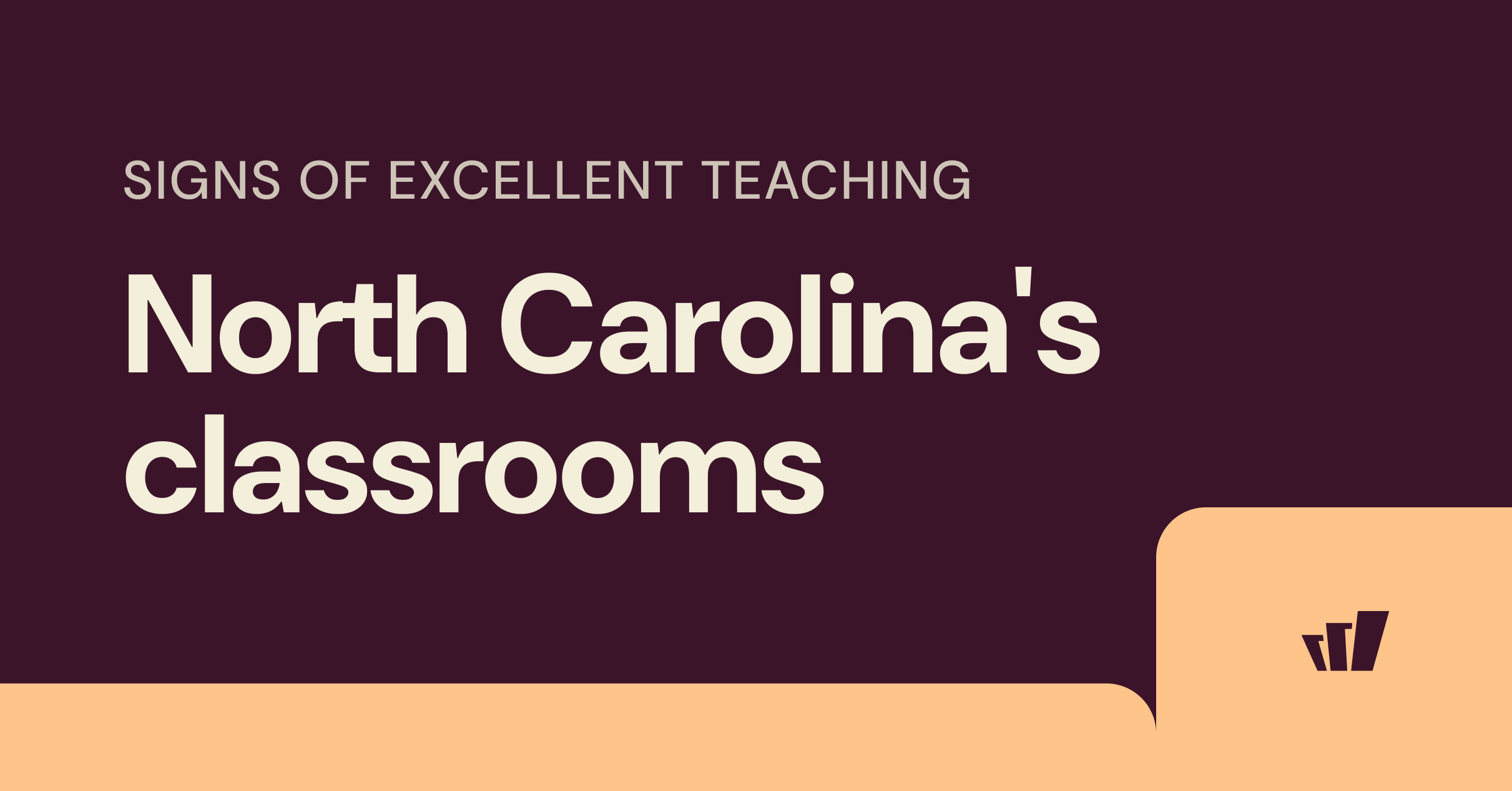 Signs of excellent teaching in North Carolina's classrooms