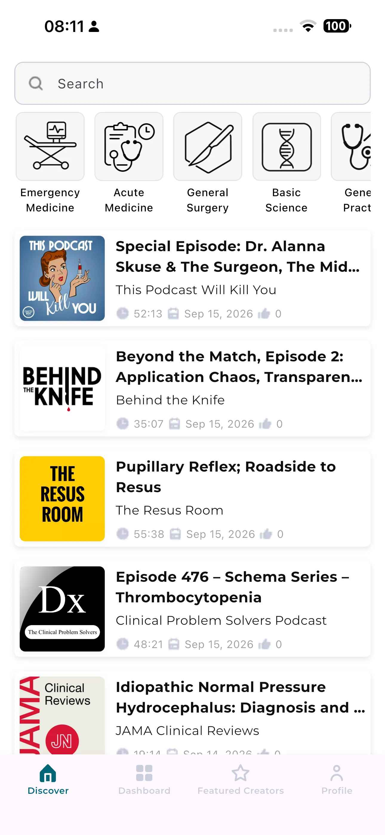 Episodes from This Podcast Will Kill You, Behind the Knife, The Resus Room and Clinical Problem Solvers.