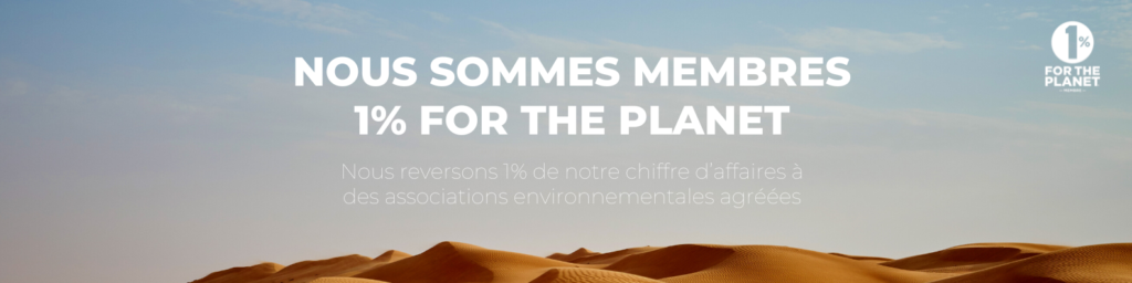 photo d'un desert avec le texte Nous sommes membres du 1% pour la planète. Engagement de philanthropie. 
