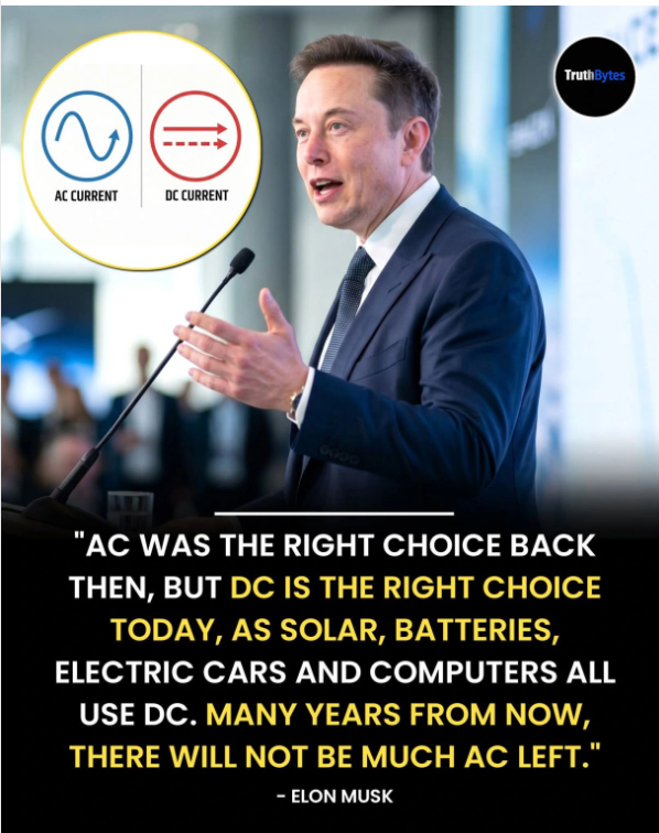 Elon Musk: AC was the right choice back then, but DC is the right choice today