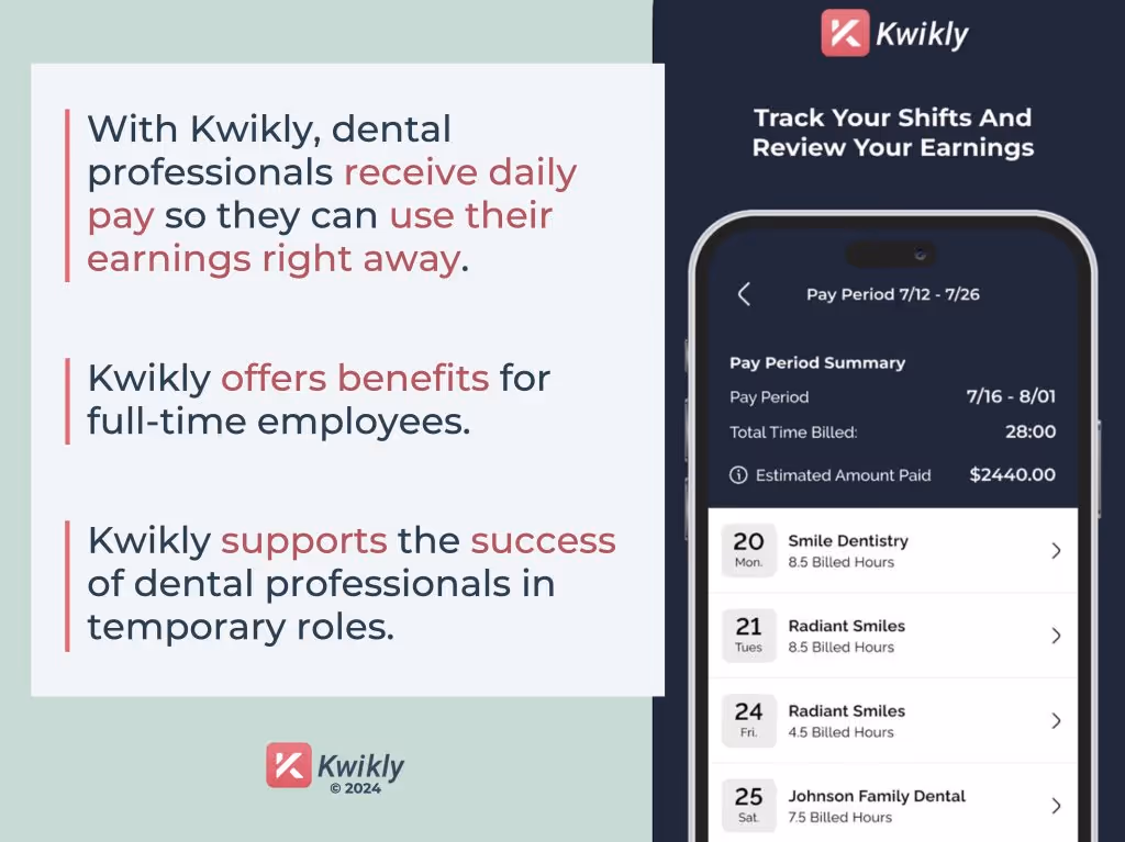 Pay information displayed on a phone for a Kwikly temp dental job, alongside text highlighting daily pay and full-time benefits.