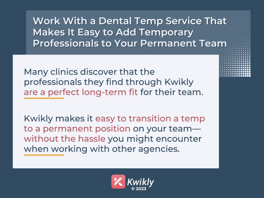 Informative text on a blue background promoting Kwikly as one of the best temporary agencies for finding dental job placements