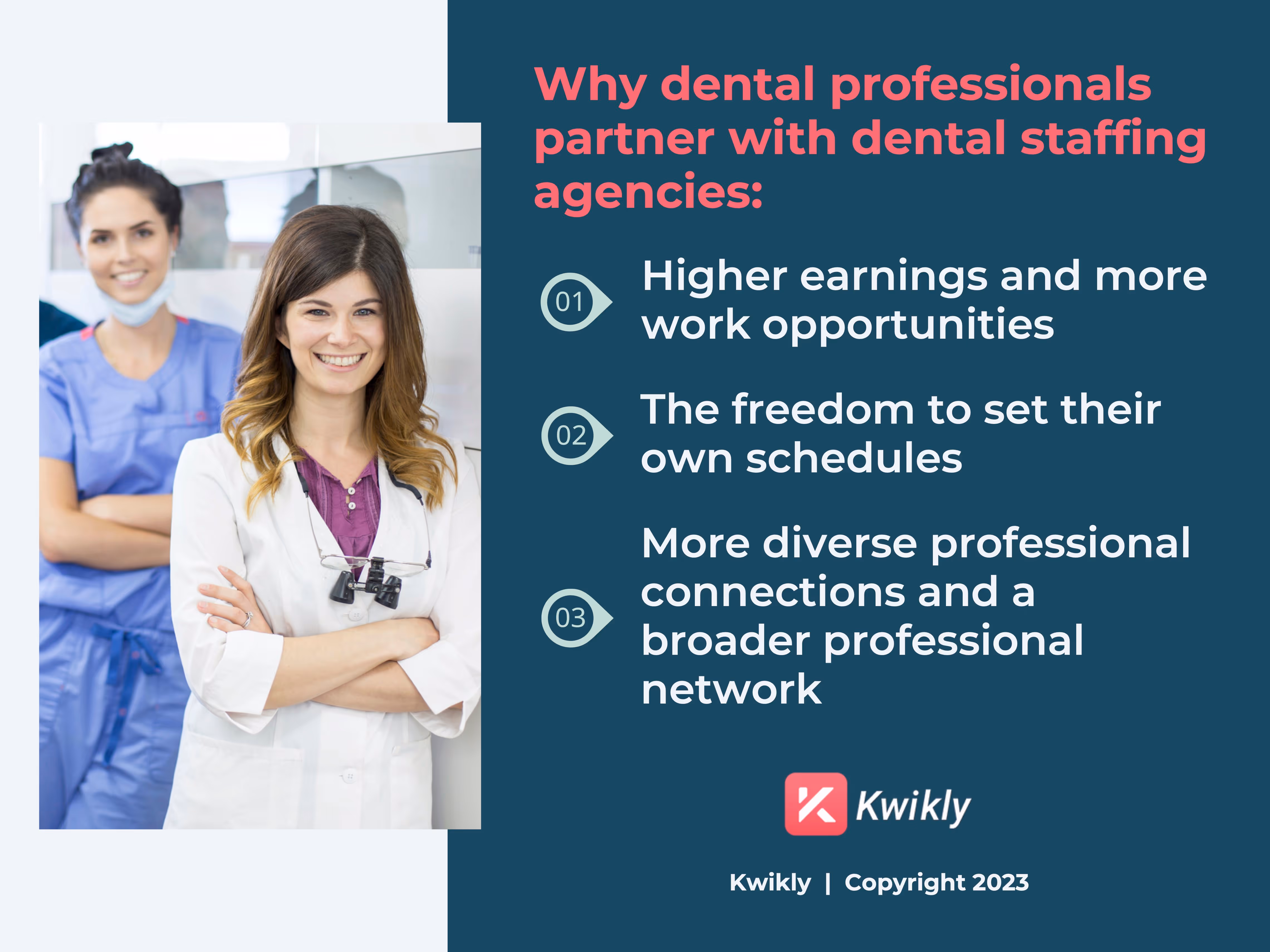 perks for dental professionals partnering with staffing agencies: higher pay, flexible schedules, and a wider professional network.