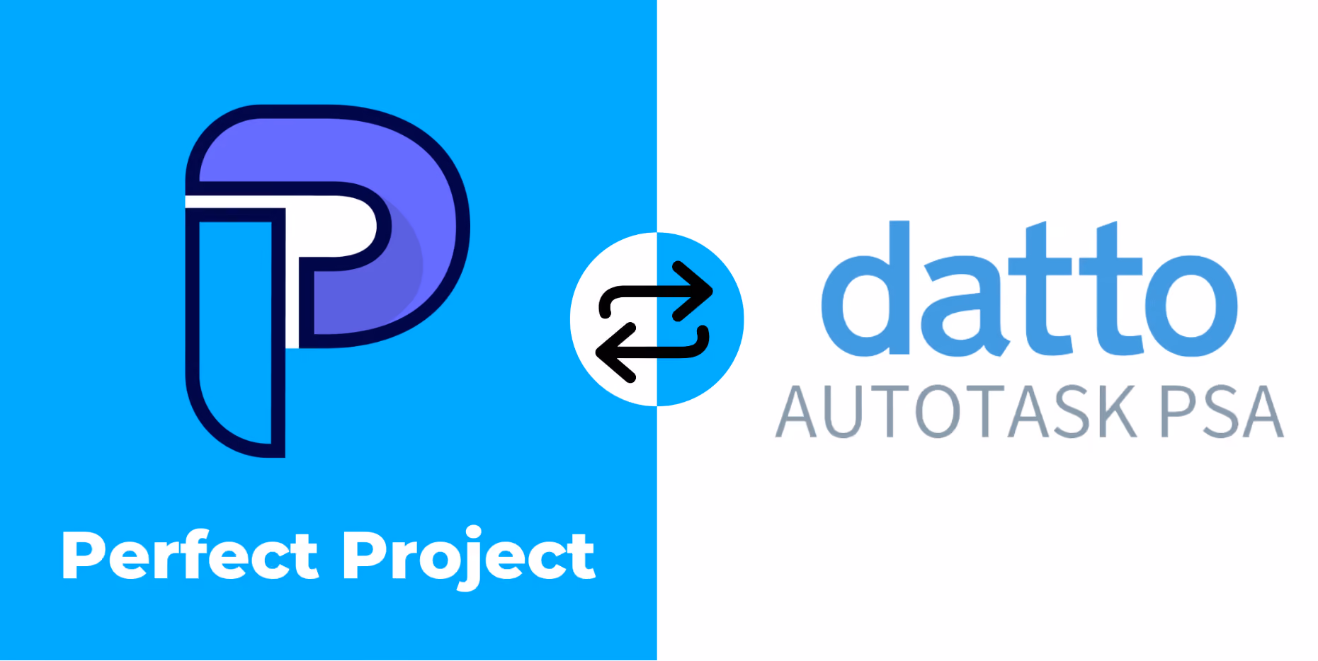 Perfect Project + Datto Autotask PSA