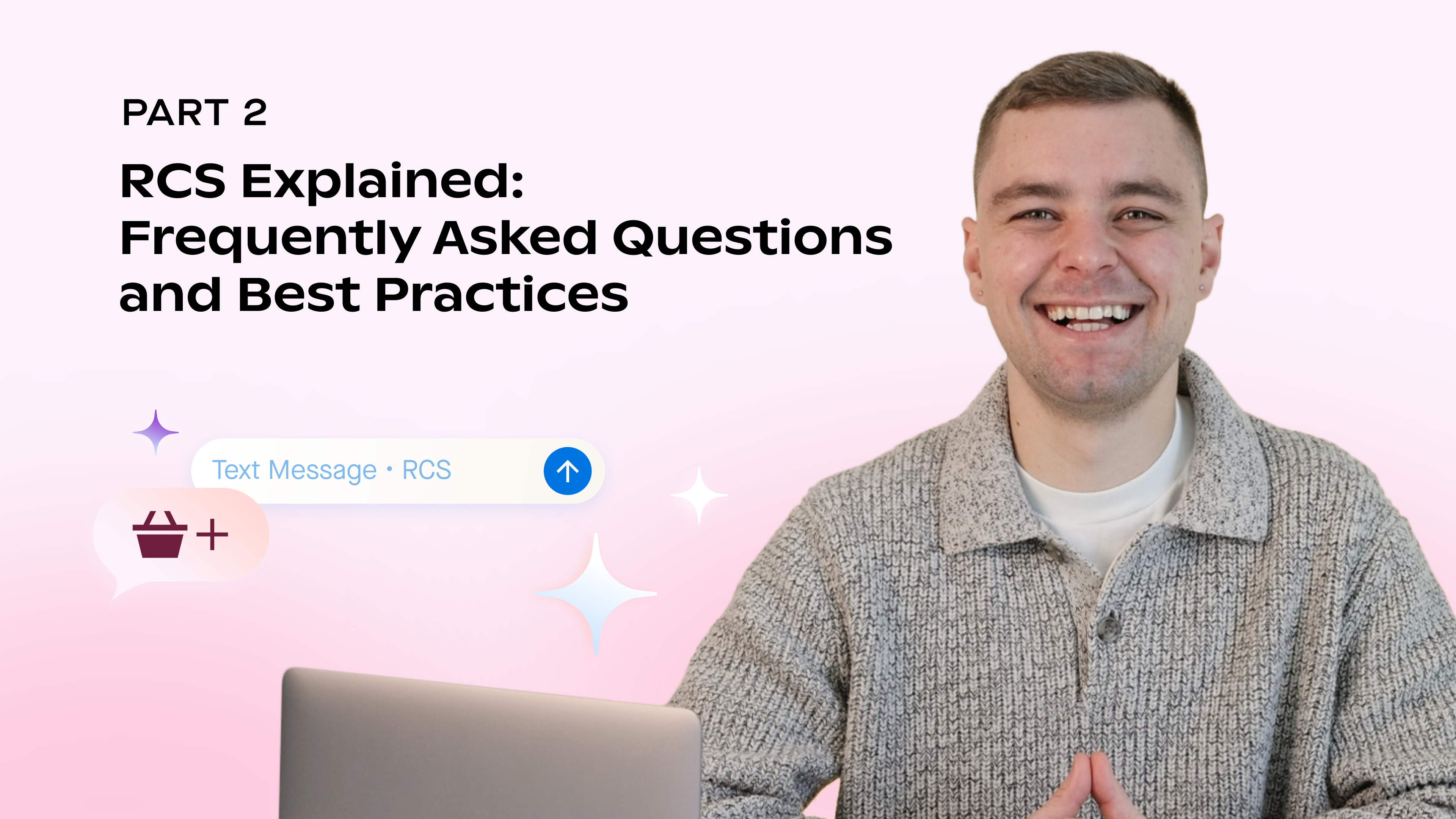RCS Explained: Frequently Asked Questions and Best Practices (Part 2)