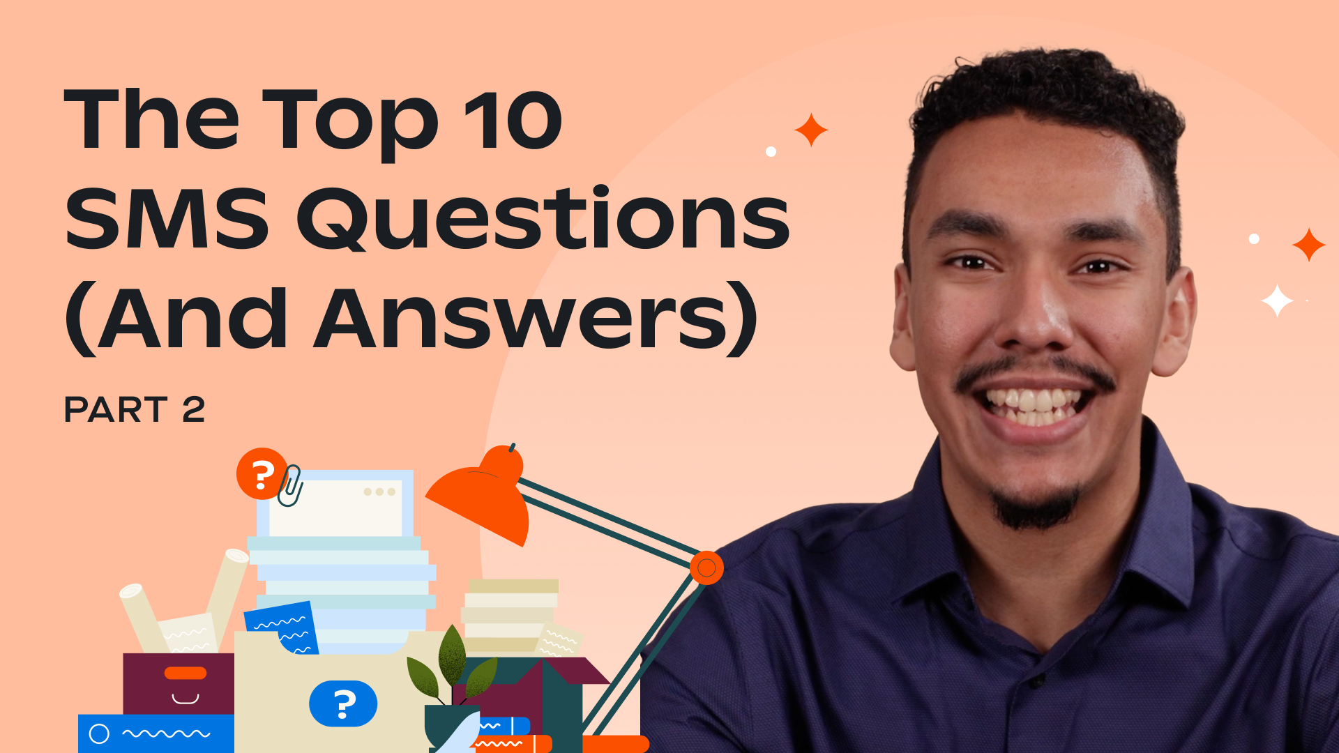 SMS Marketing Q&A: Top 10 Questions We Get Asked (Part 2)