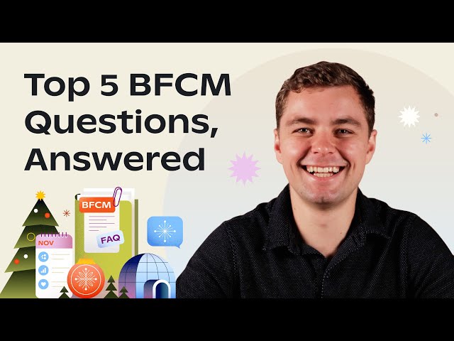Top 5 Questions Brands Have About Black Friday Cyber Monday (and our Answers)