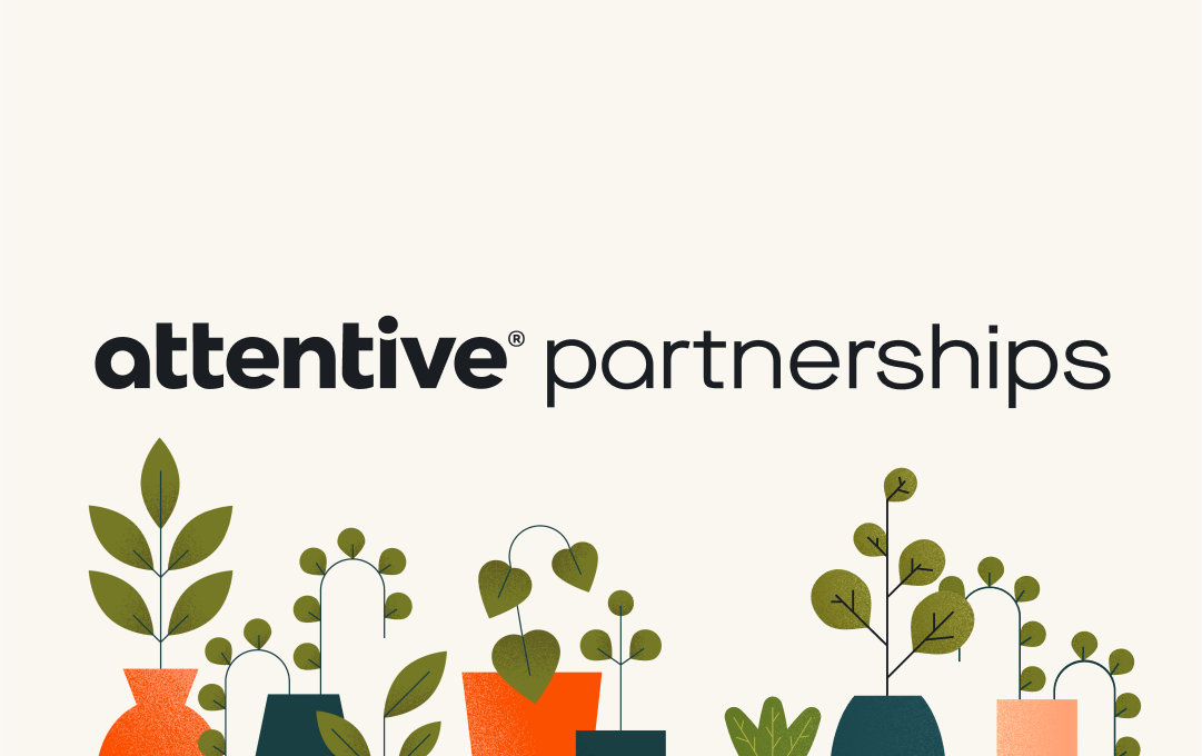 Attentive Launches Agency Partnership Program to Fuel Customer & Partner Success