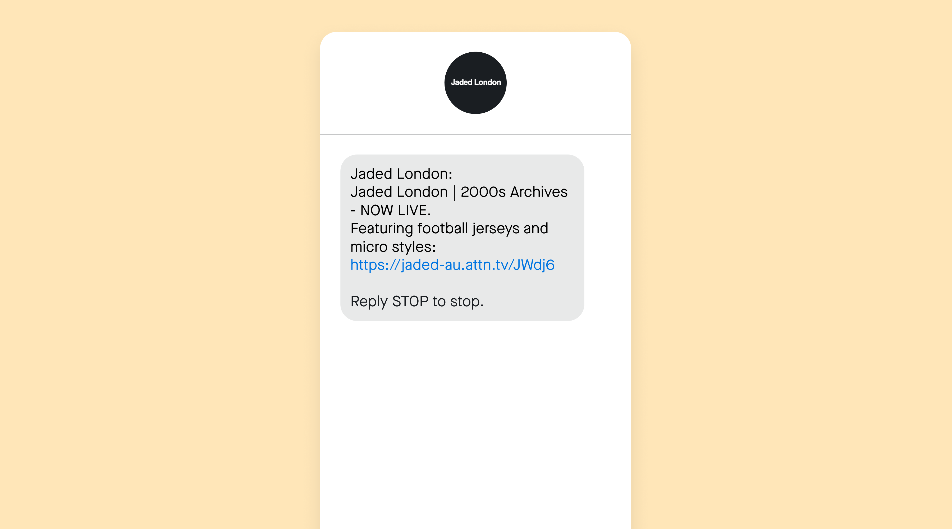 SMS message from Jaded London