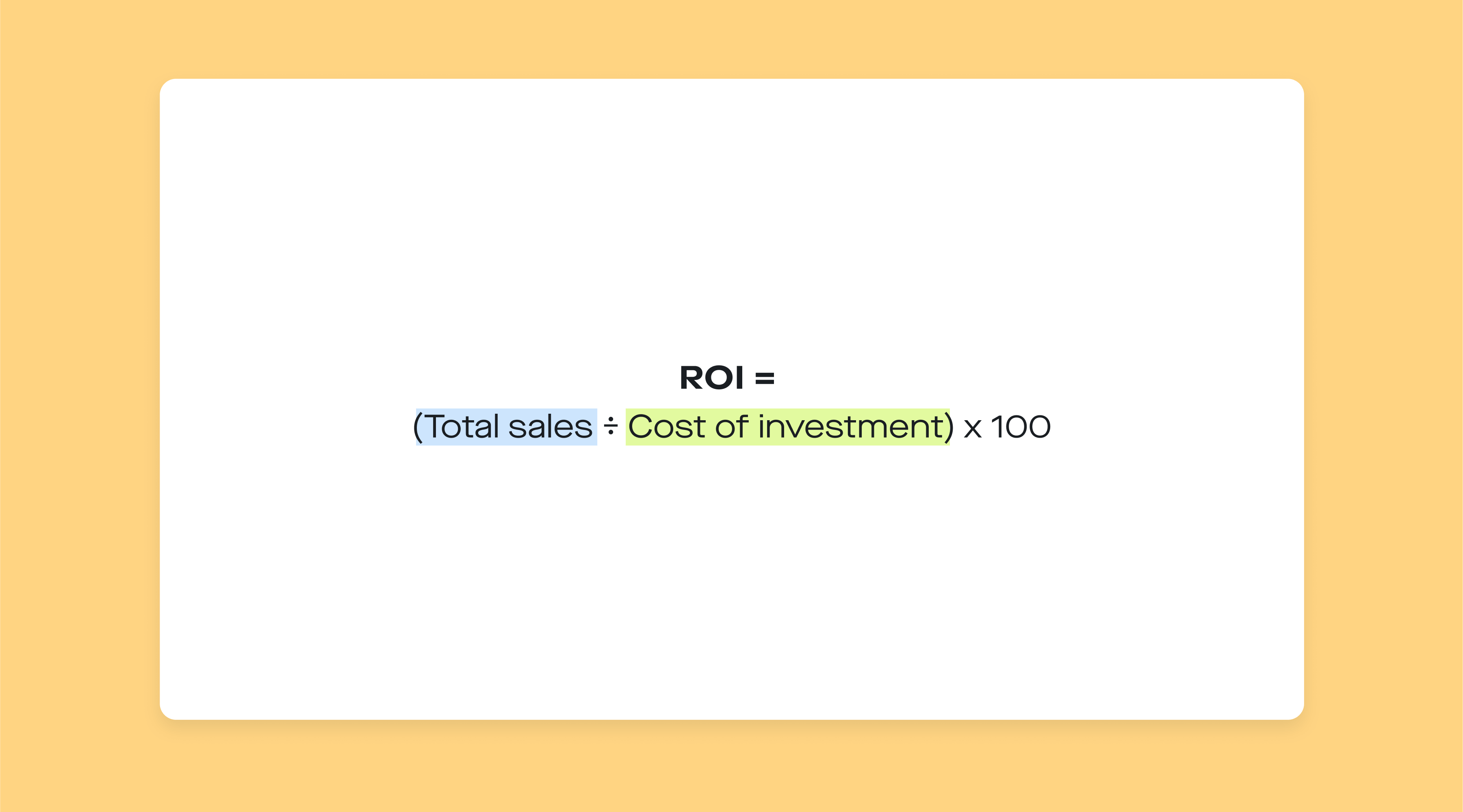 ROI formula