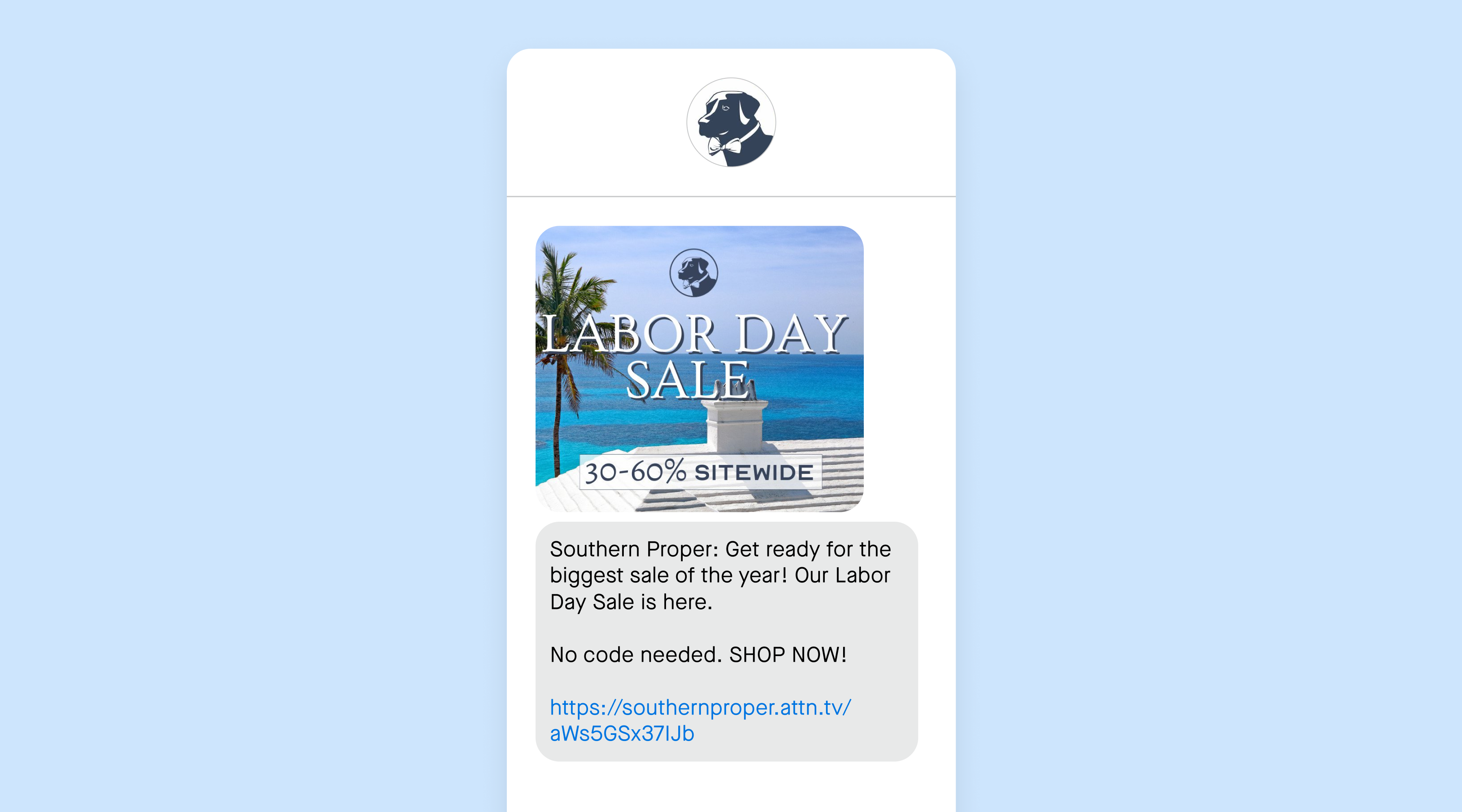 A Labor Day sale promo text message from Southern Proper