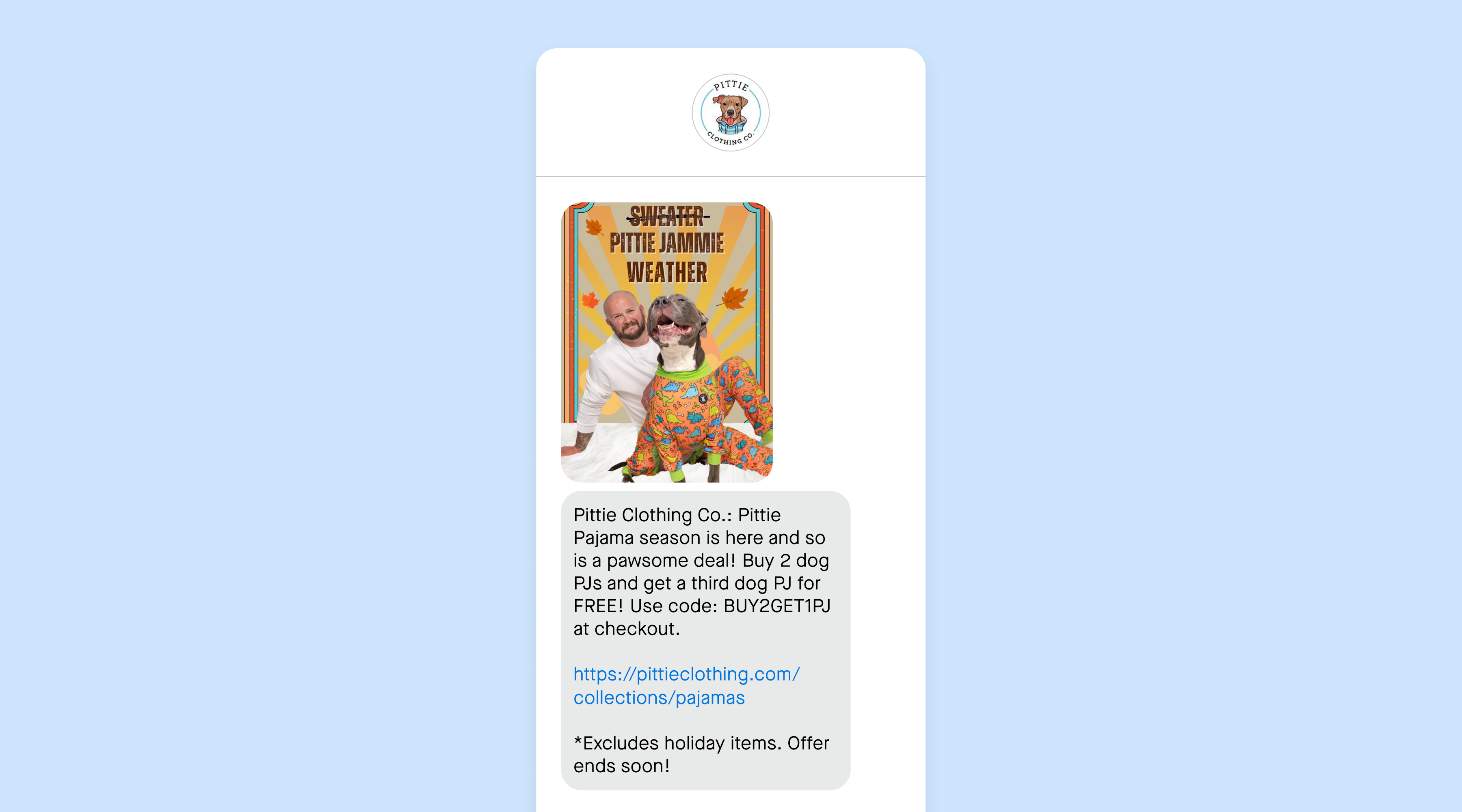 An SMS marketing message from Pittie Clothing Co.