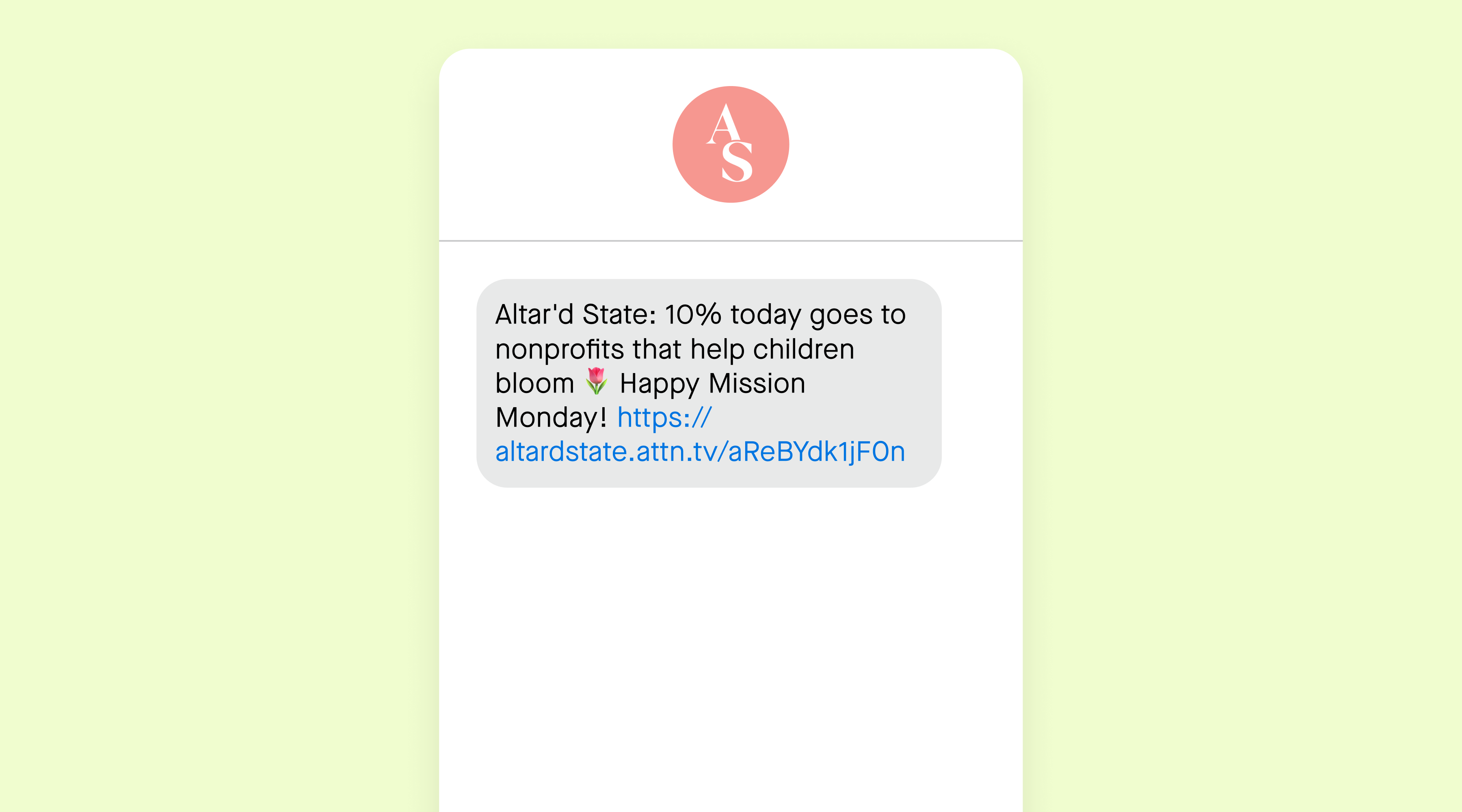 A text message from Altar'd State for their Mission Monday campaigns