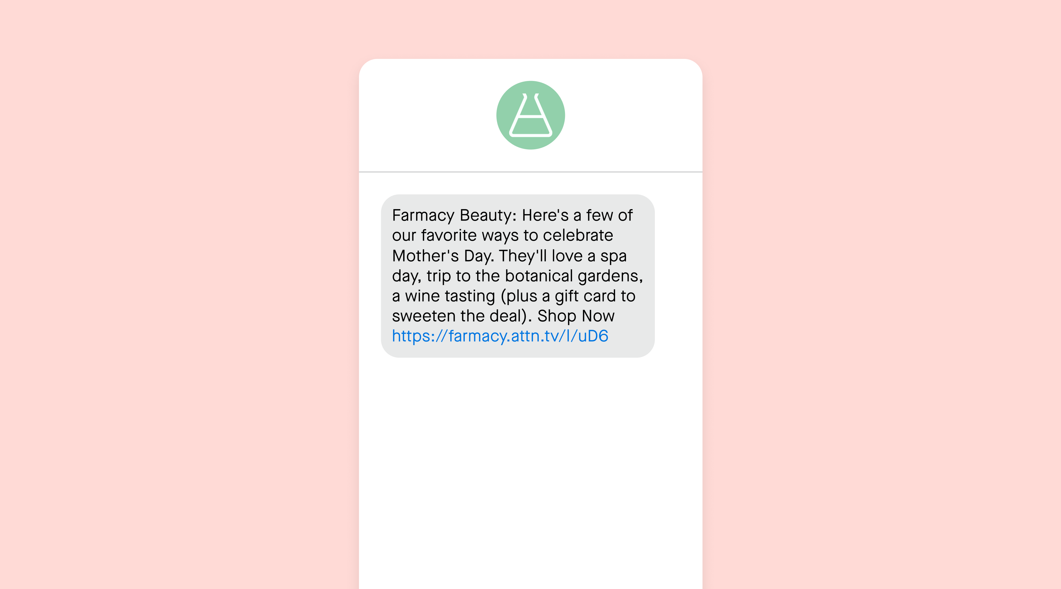 Mother's Day text example from Farmacy Beauty