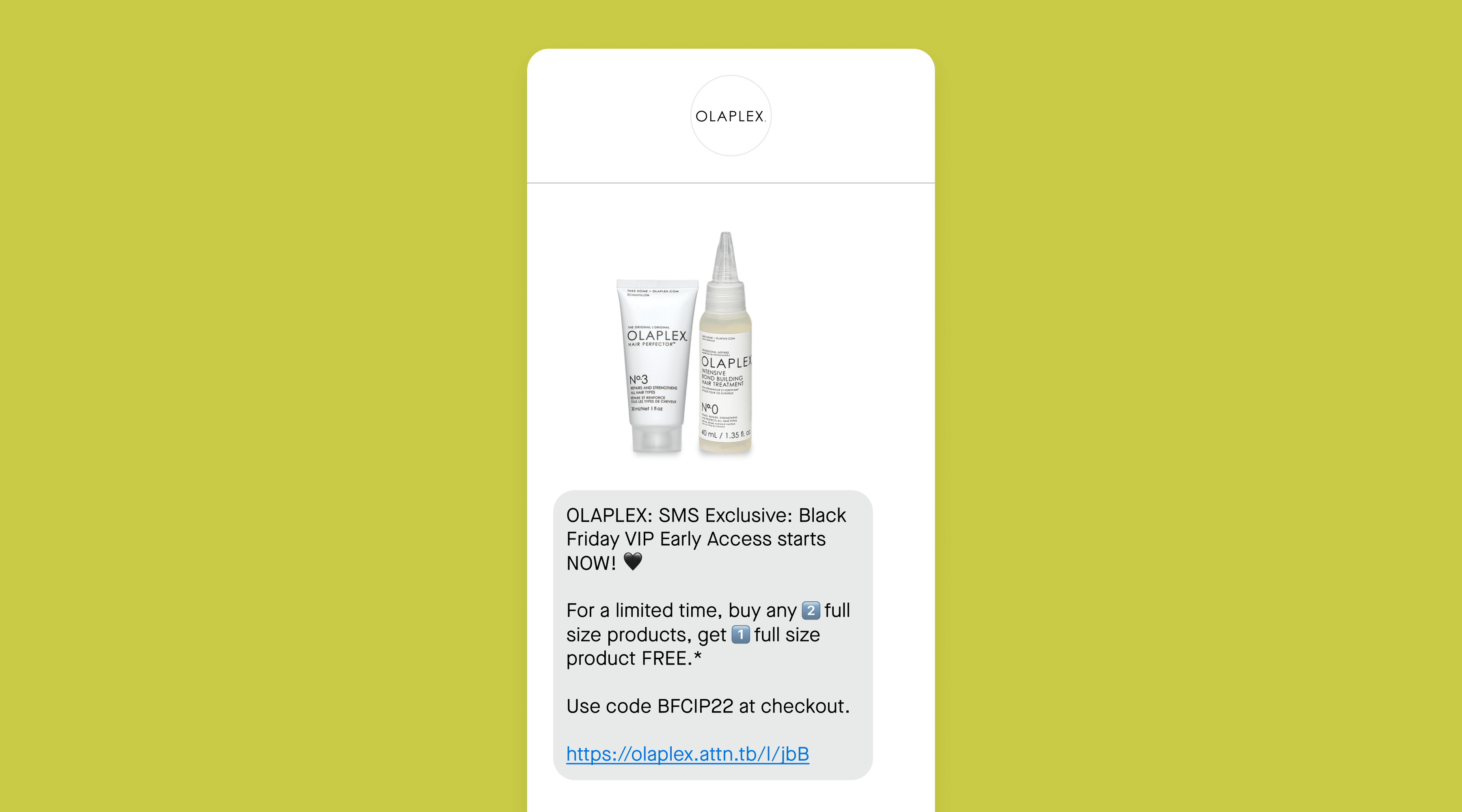 Olaplex SMS early access announcement