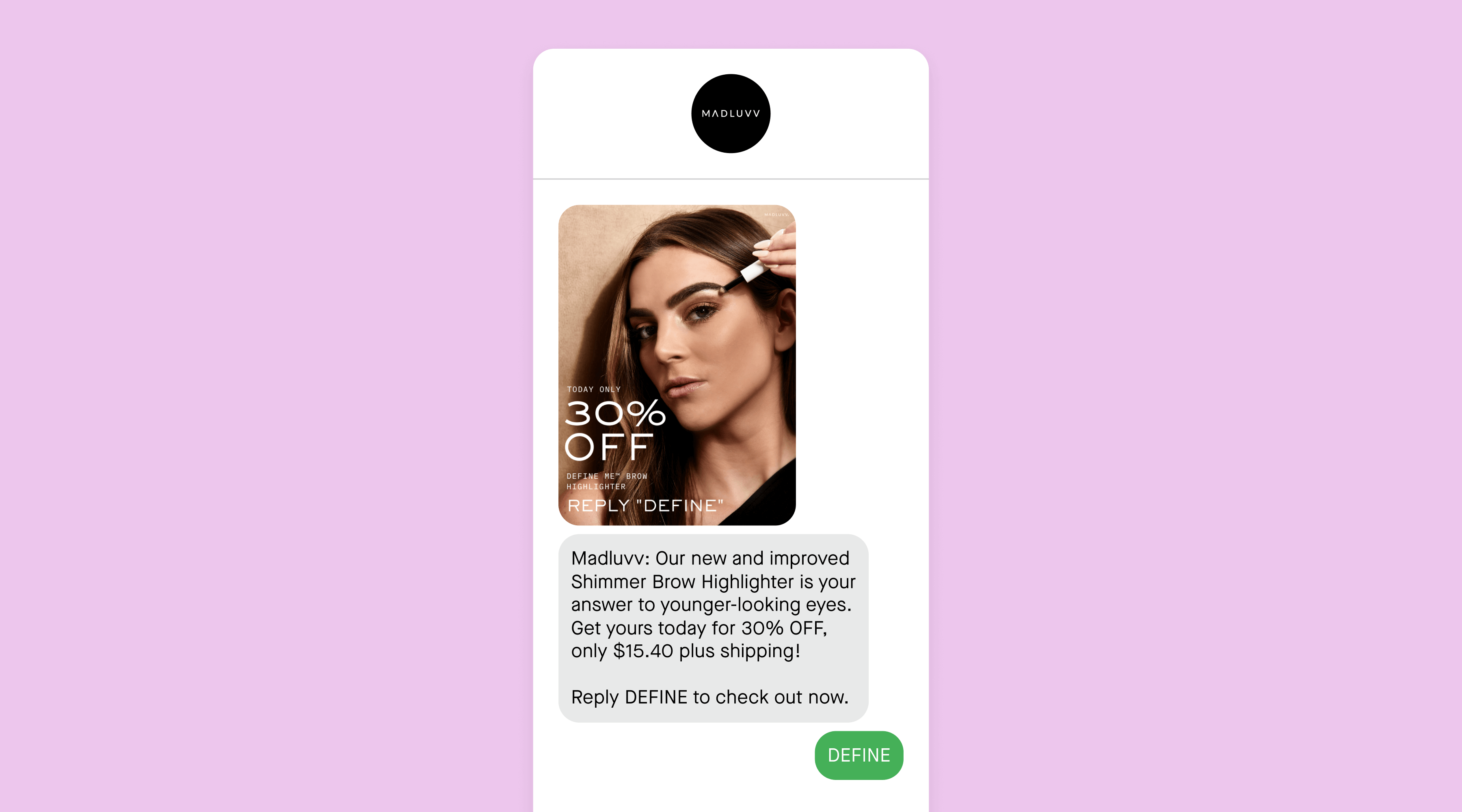 text-to-buy campaign example from Madluvv