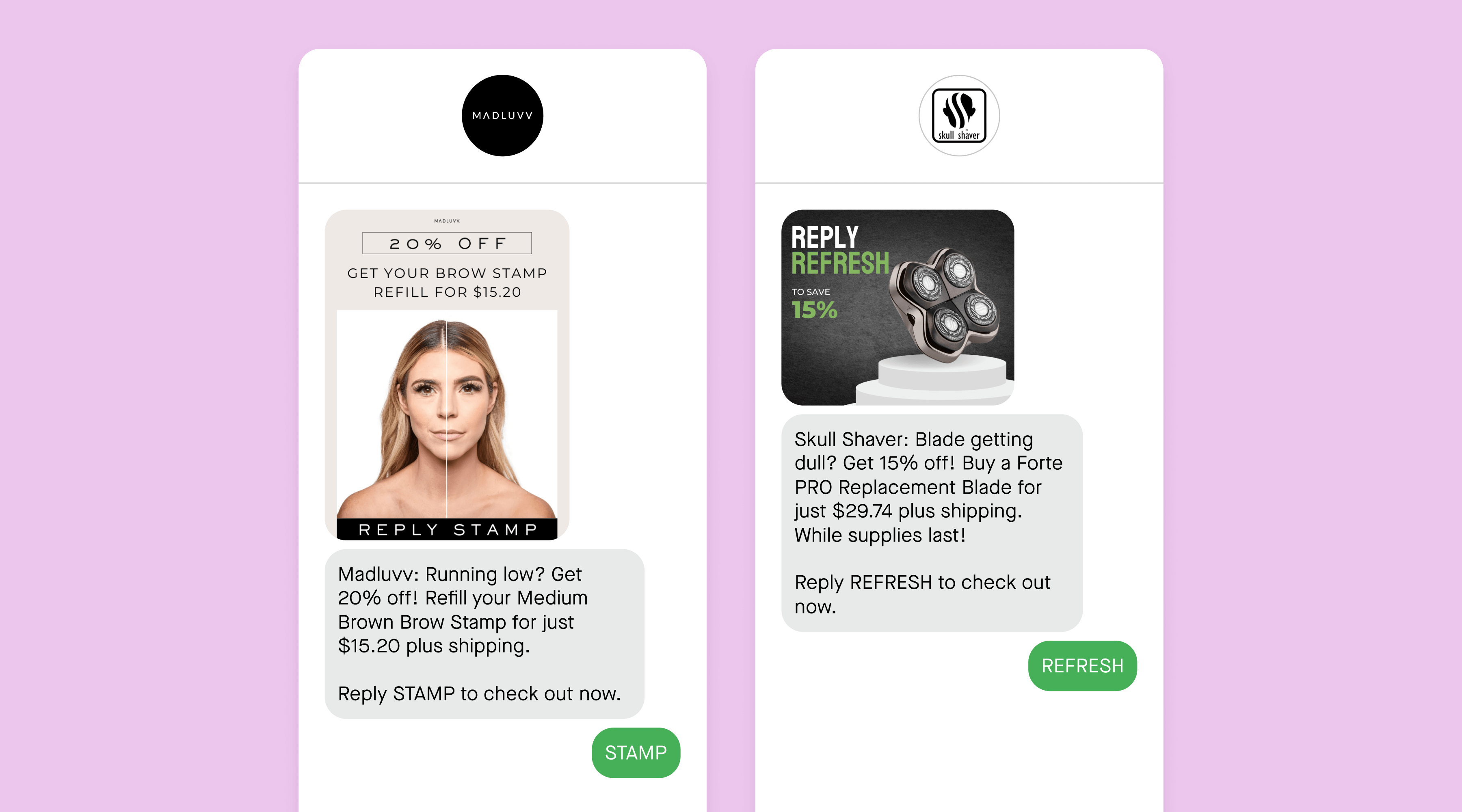 text-to-buy campaign examples from Madluvv and Skull Shaver