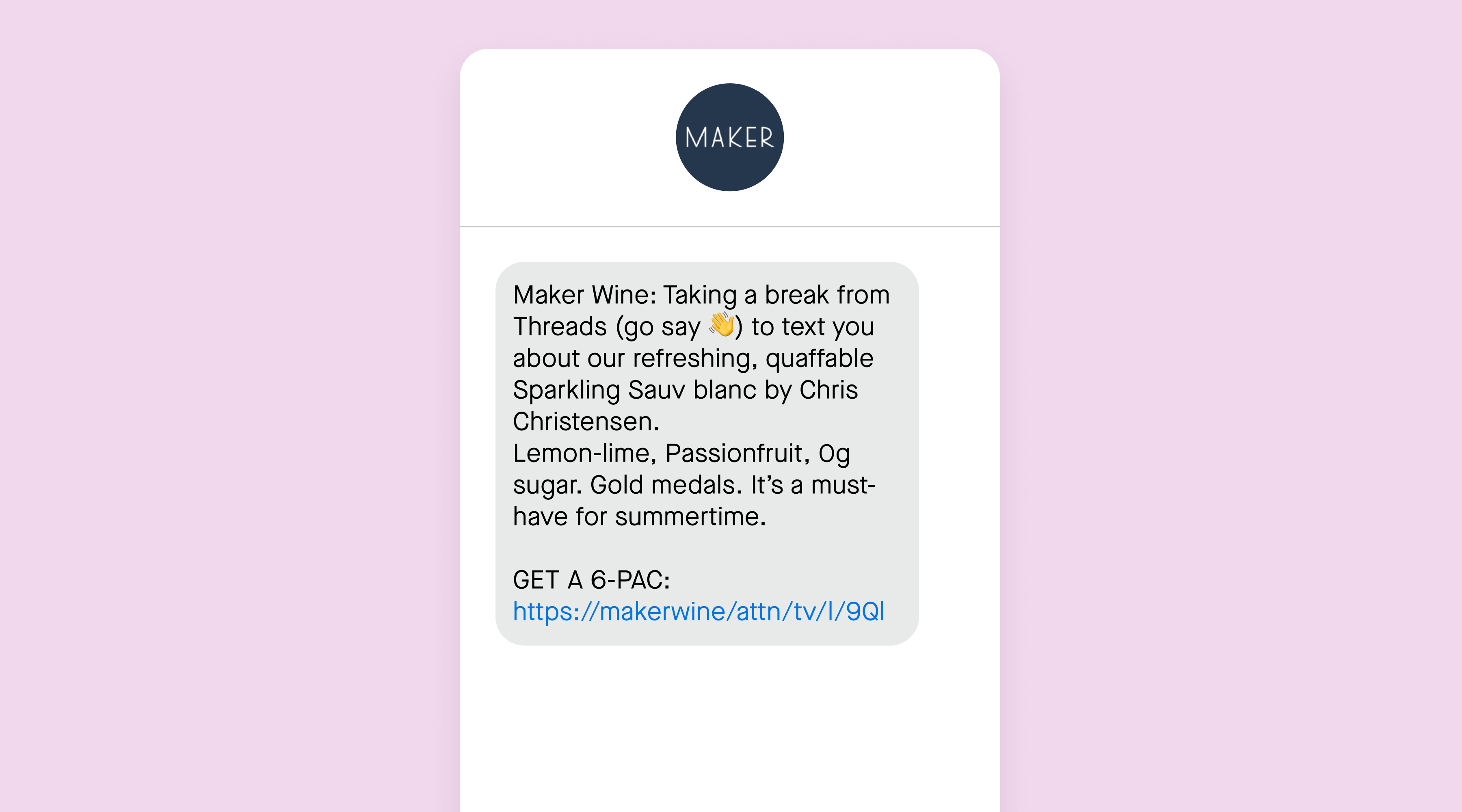 Maker Wine promoted Threads using SMS