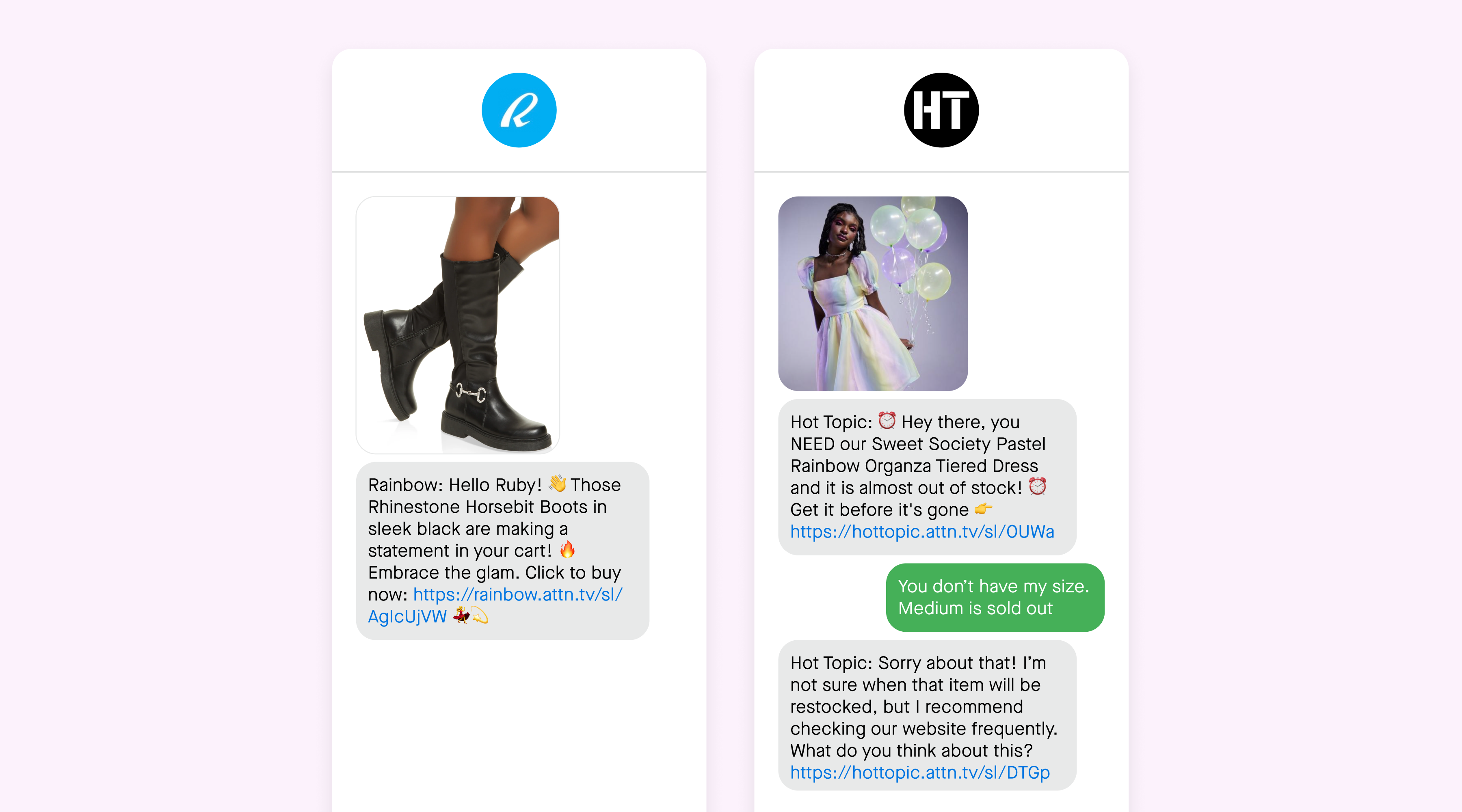 On the left, an example of an AI Journeys message from Rainbow. On the right, an example of Attentive Concierge™ powered by Attentive AI™ from Hot Topic.
