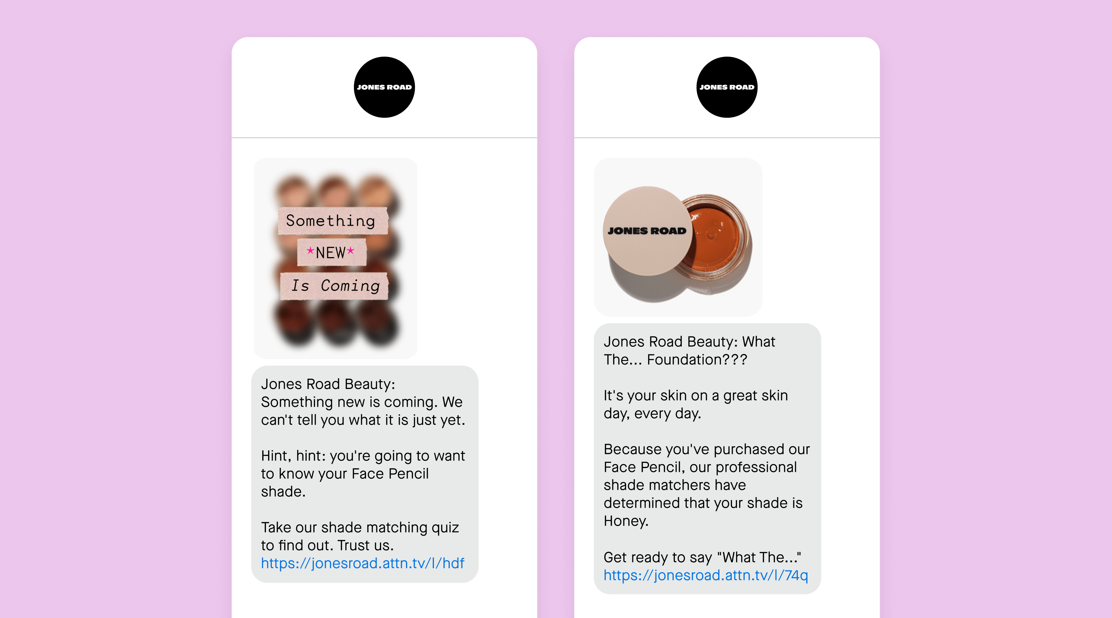 Two text messages from Jones Road Beauty