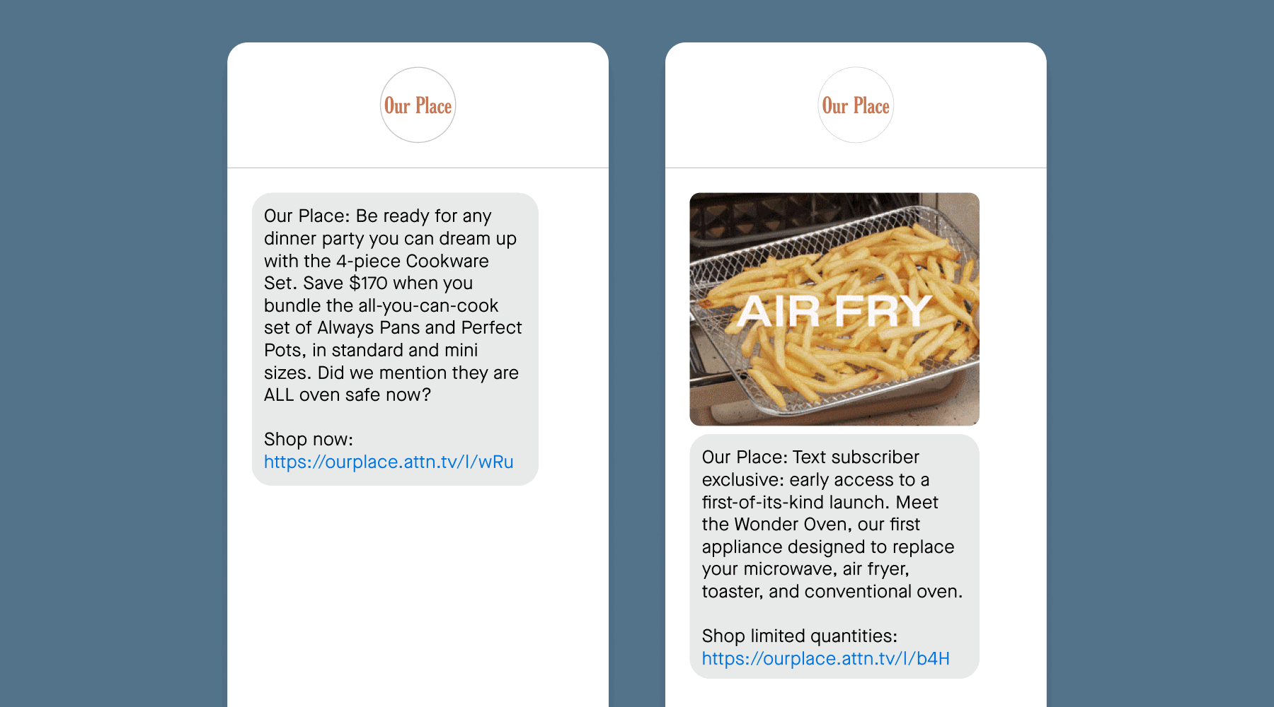 SMS campaign examples from Our Place