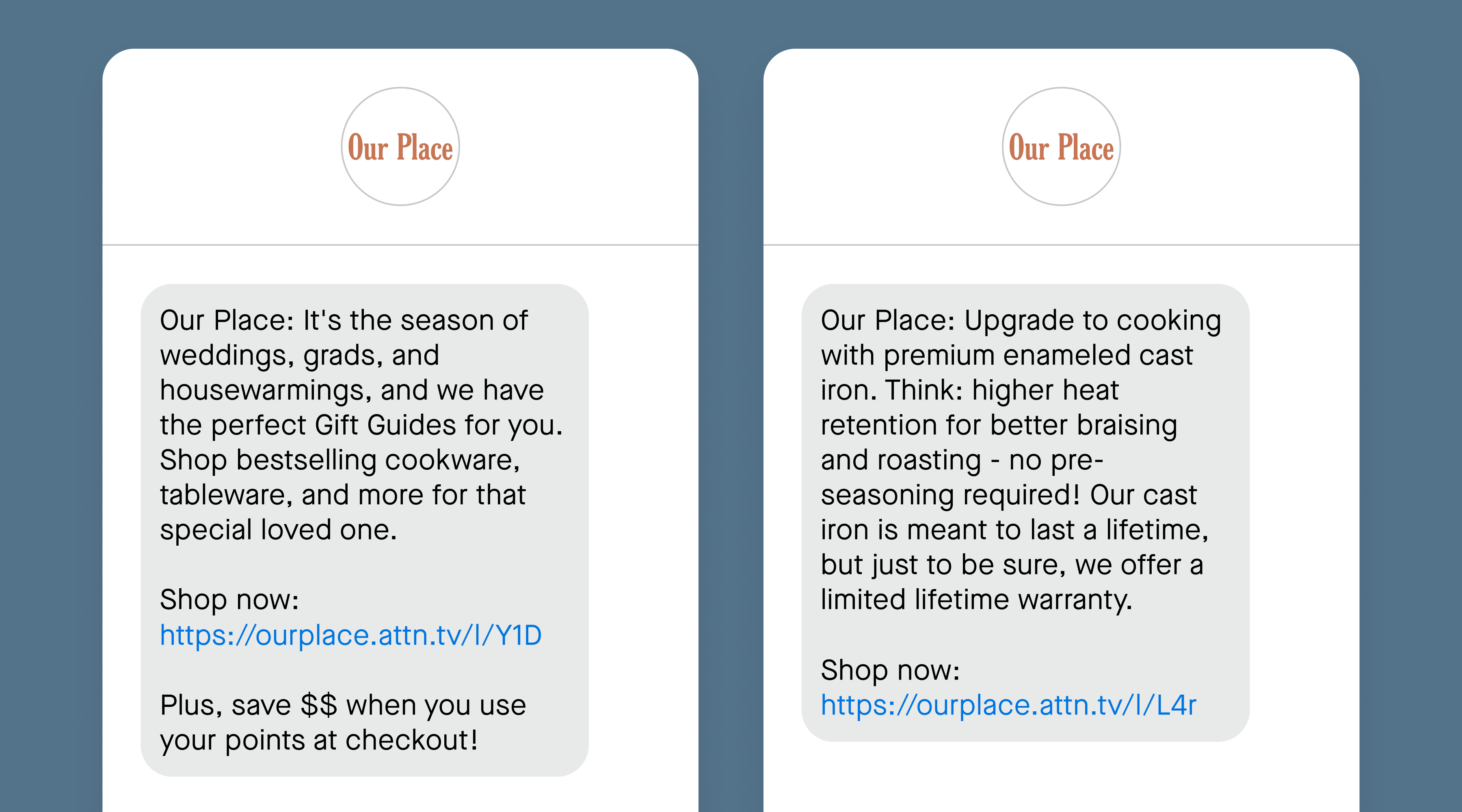 SMS campaign examples from Our Place