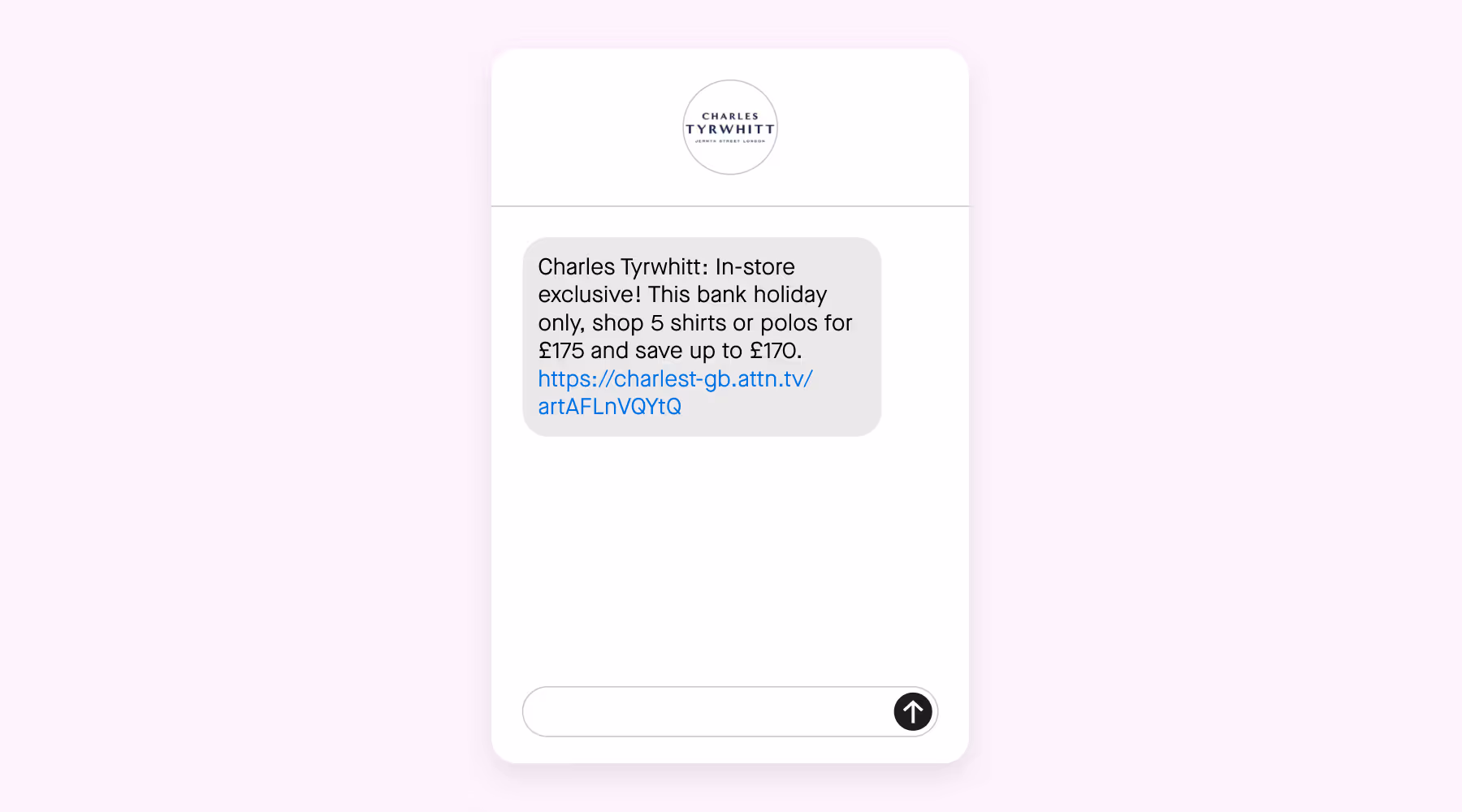 Charles Tyrwhitt bank holiday SMS message