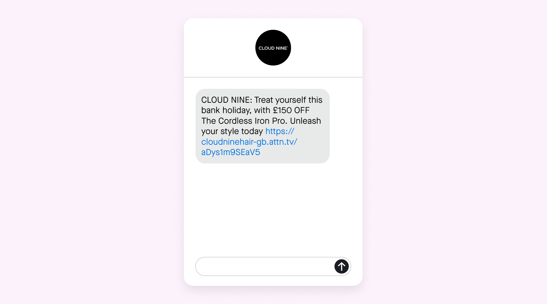 Cloud Nine bank holiday SMS message