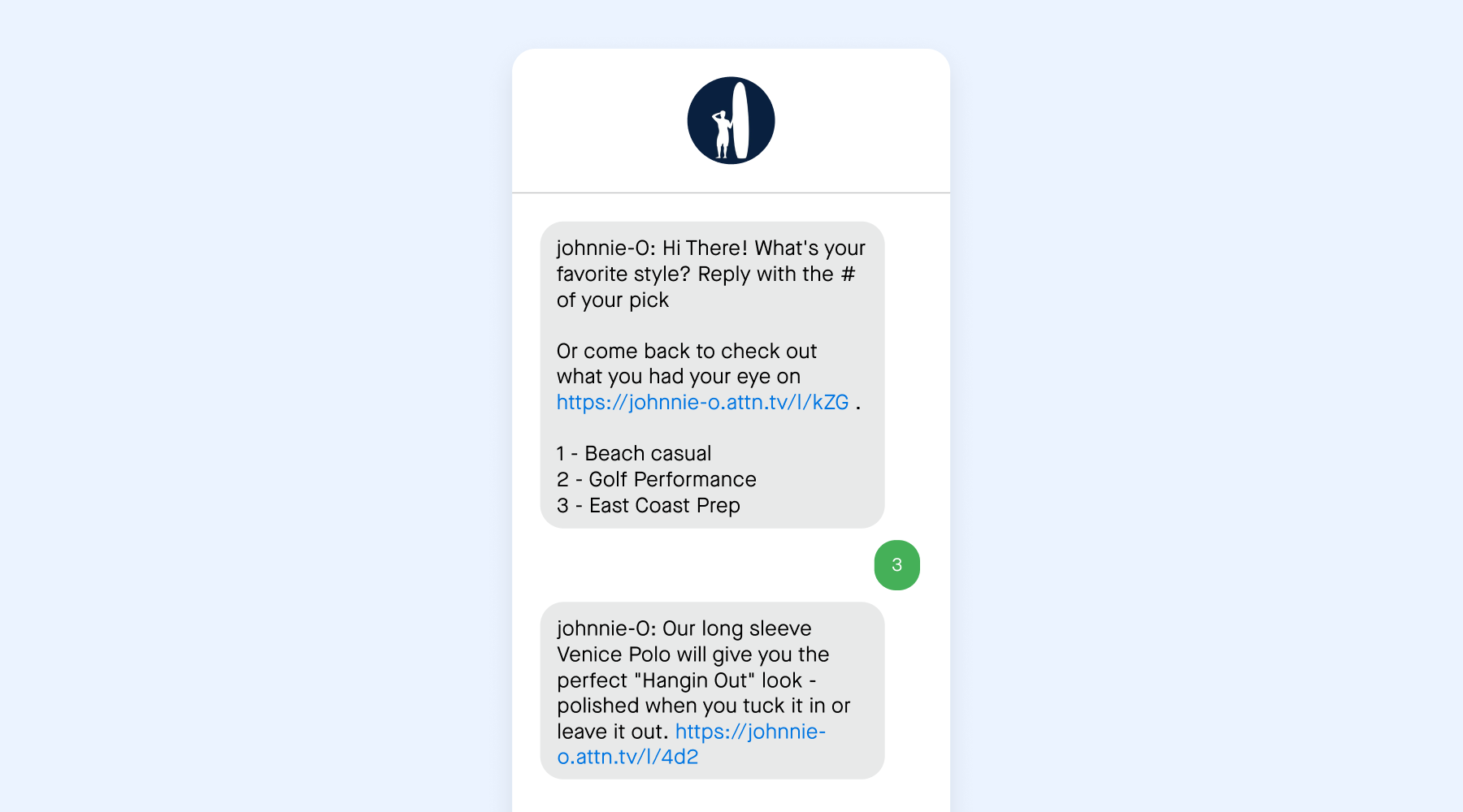 Loyalty-building SMS examples from johnnie-O
