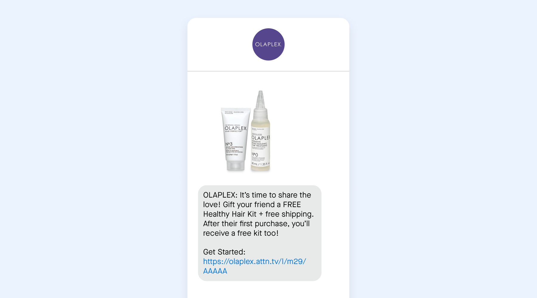 Loyalty-building SMS examples from Olaplex