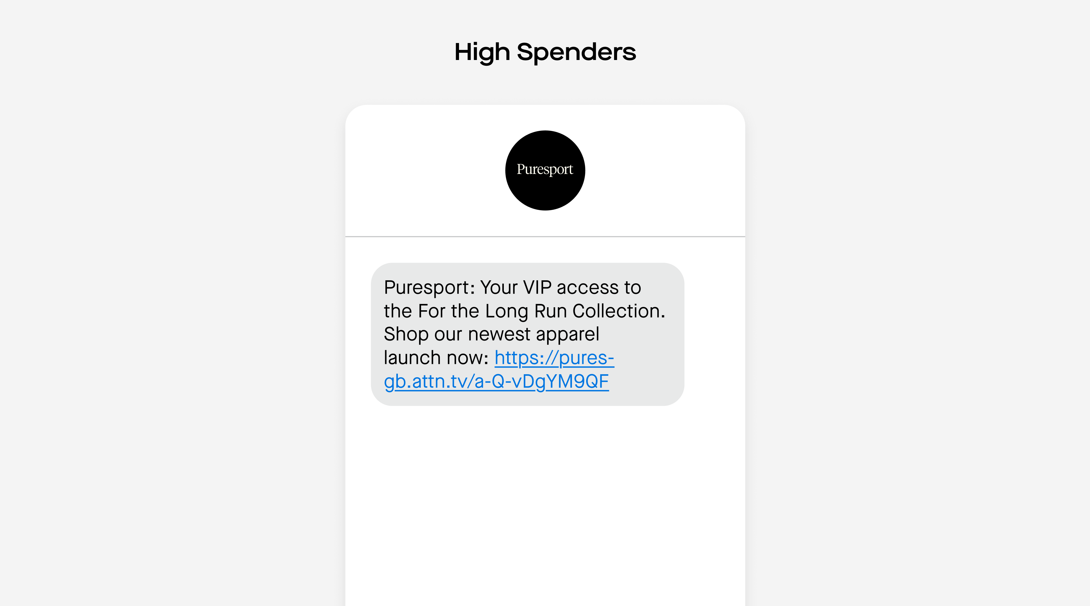 high spenders SMS message