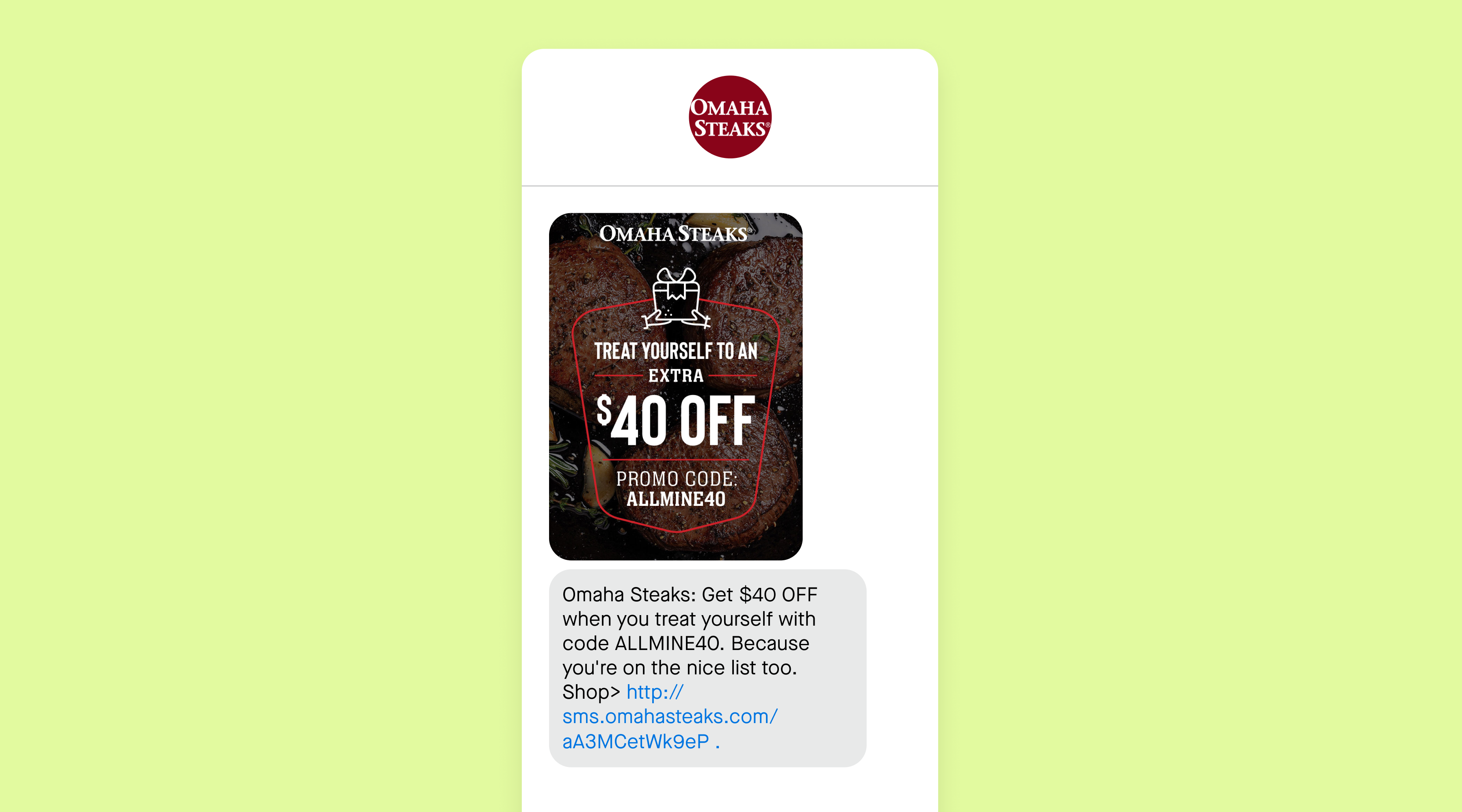 An SMS message from Omaha Steaks to let customers treat themselves