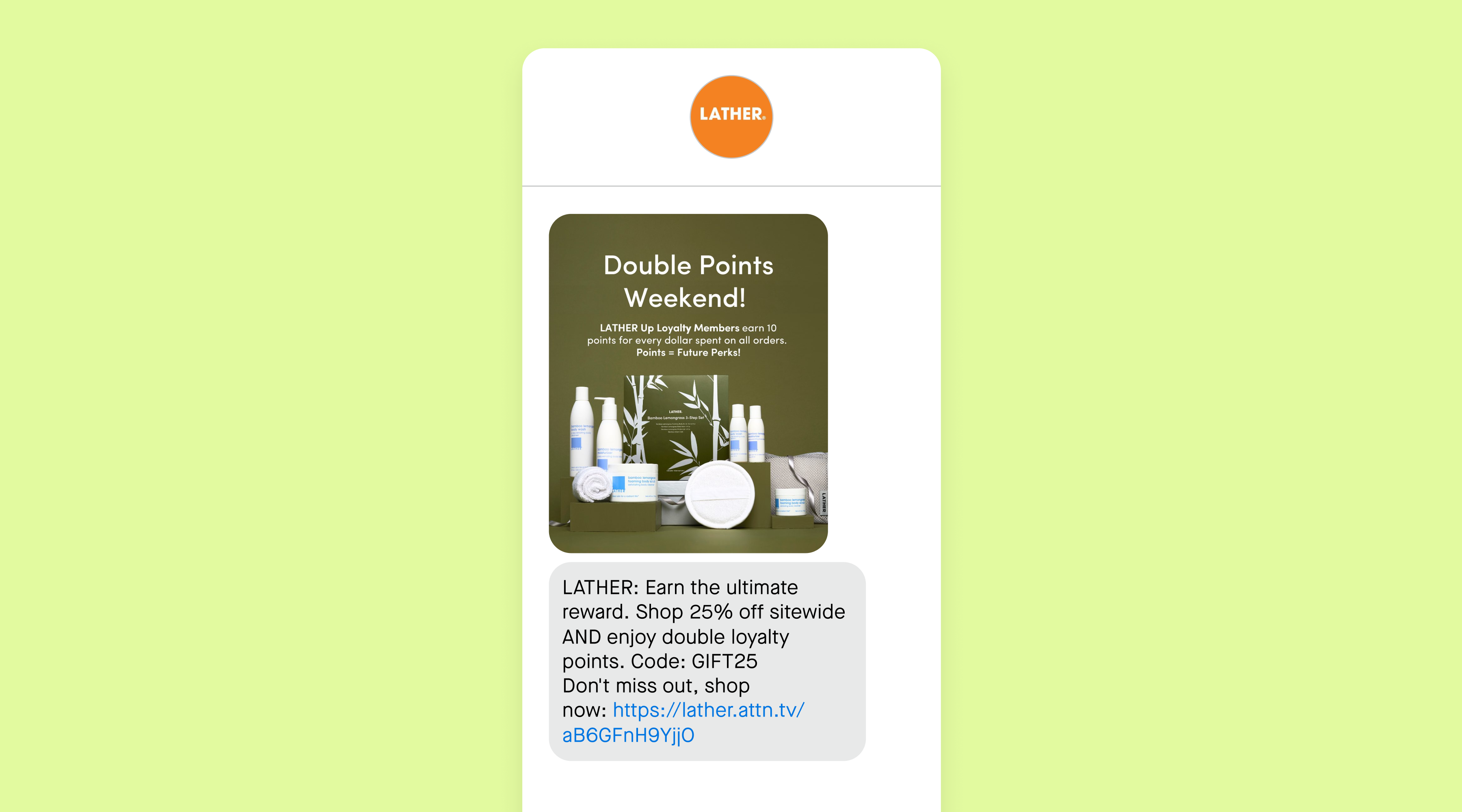 An SMS campaign promoting double loyalty points