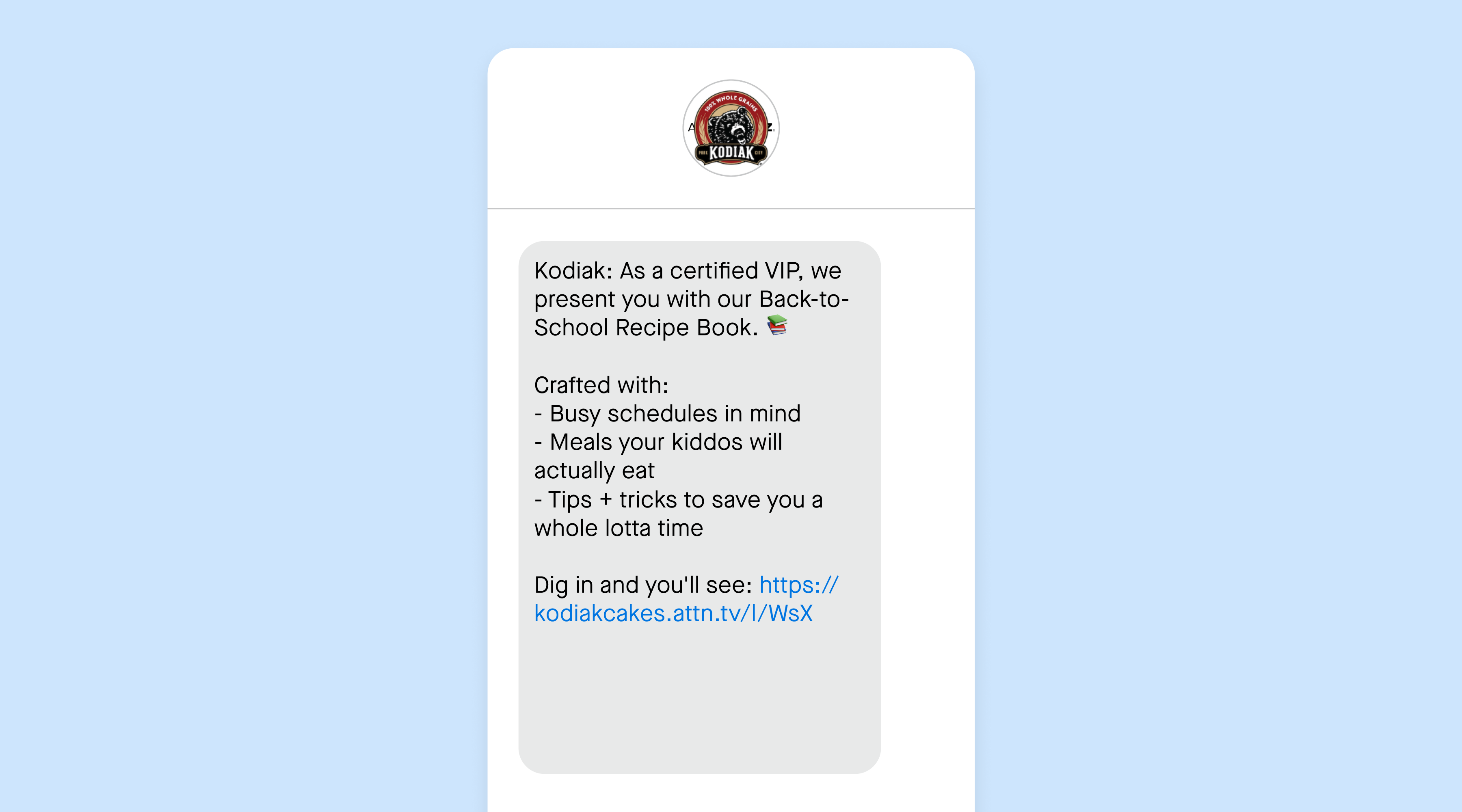 Kodiak Cakes used SMS to share a back-to-school recipe book