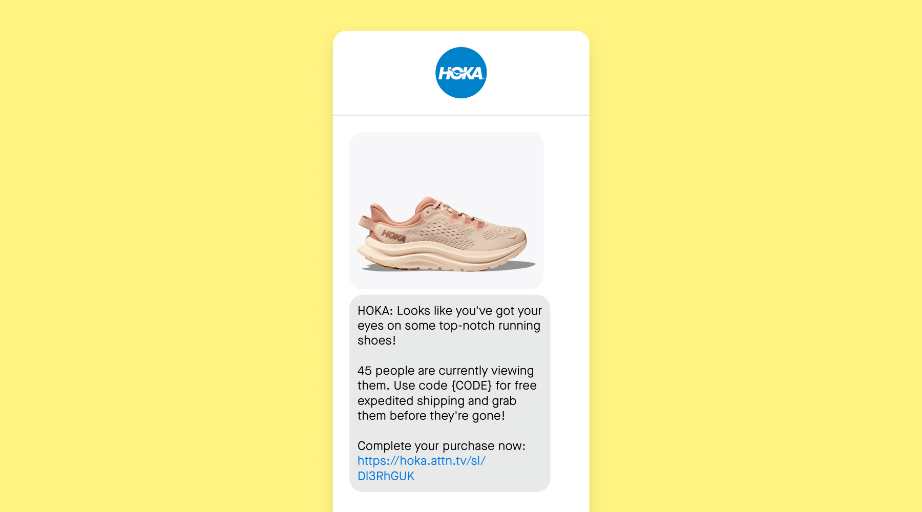A text message campaign from HOKA uses social proof to encourage subscribers to complete their purchase.