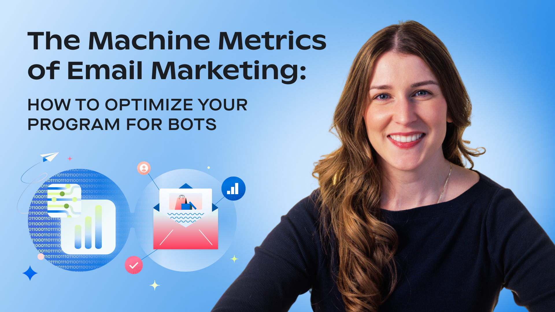 The Machine Metrics of Email Marketing: How to Optimize Your Program for Bots