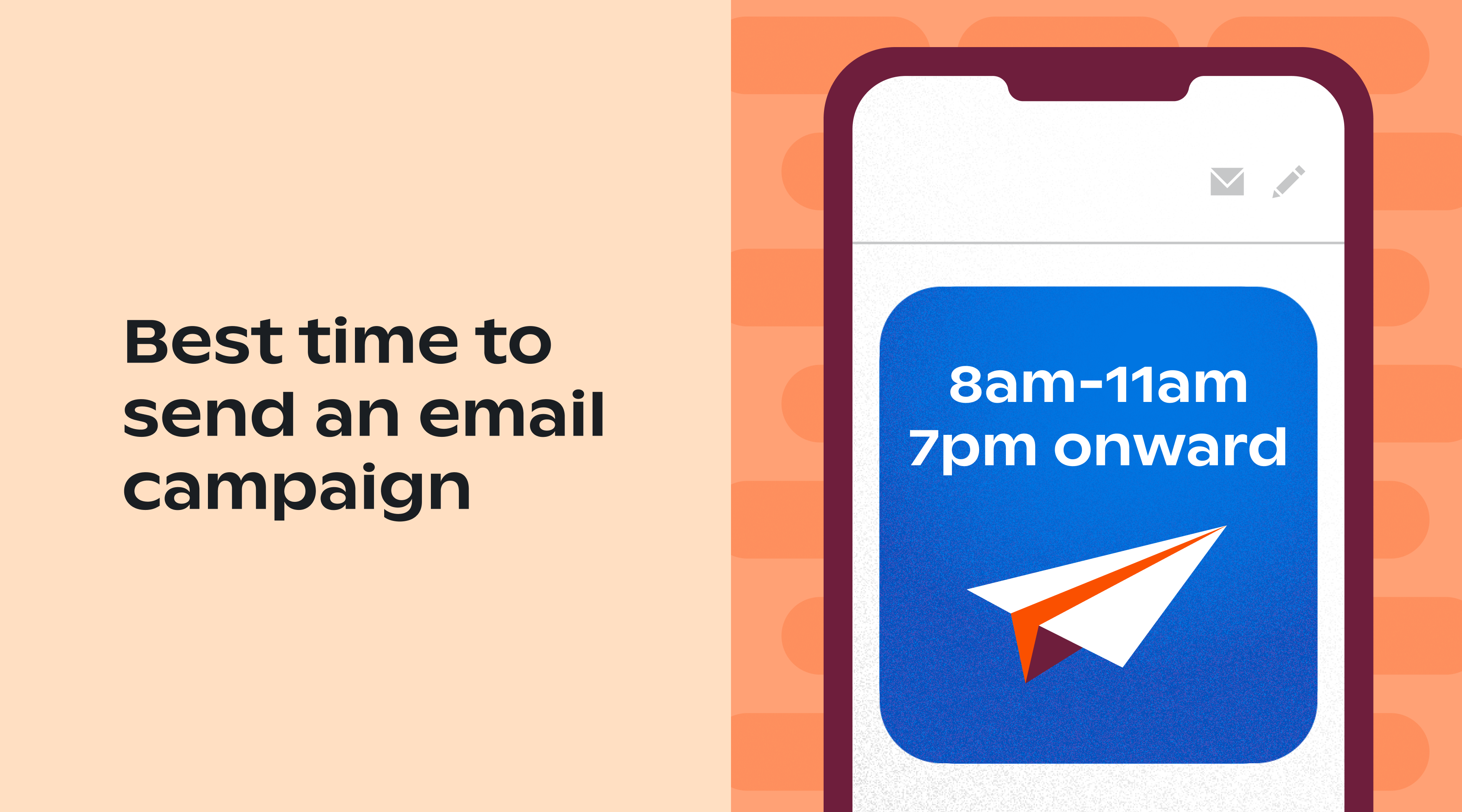 The best tie to send an email campaign