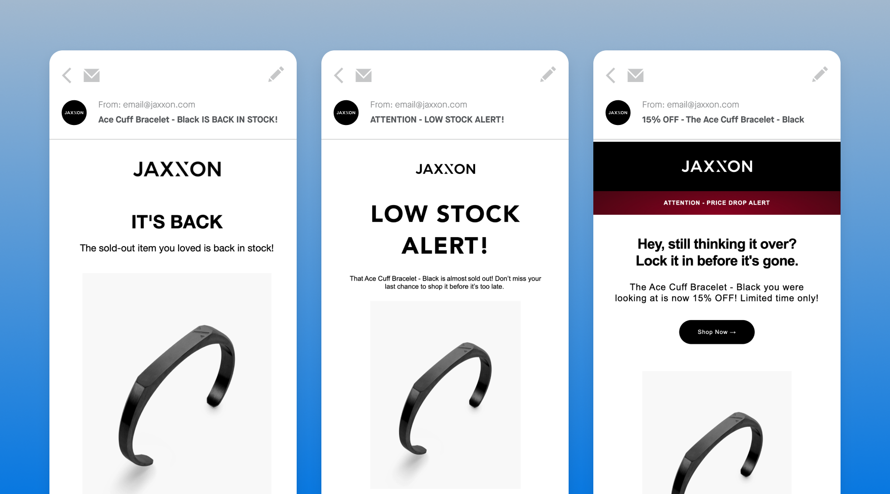 Three examples of triggered emails from Attentive customer JAXXON