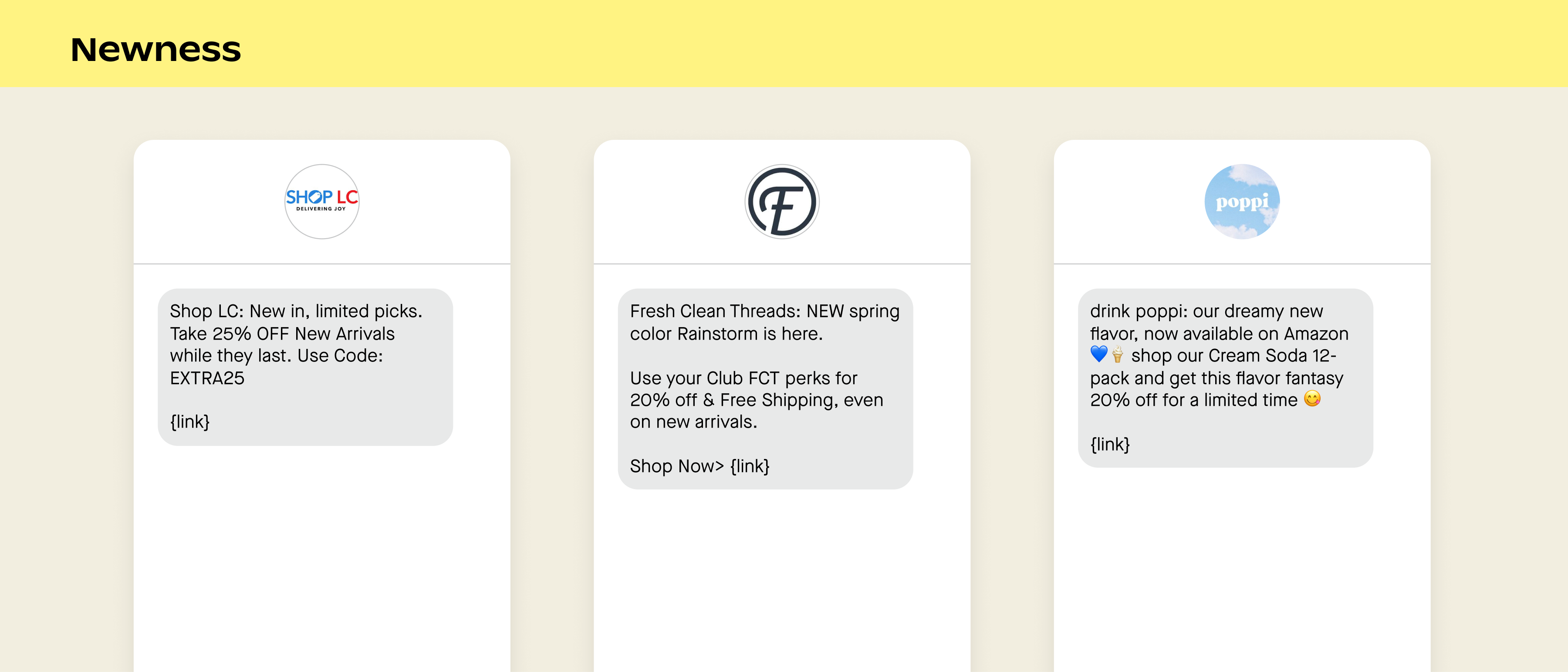 Examples of newness in SMS marketing campaigns