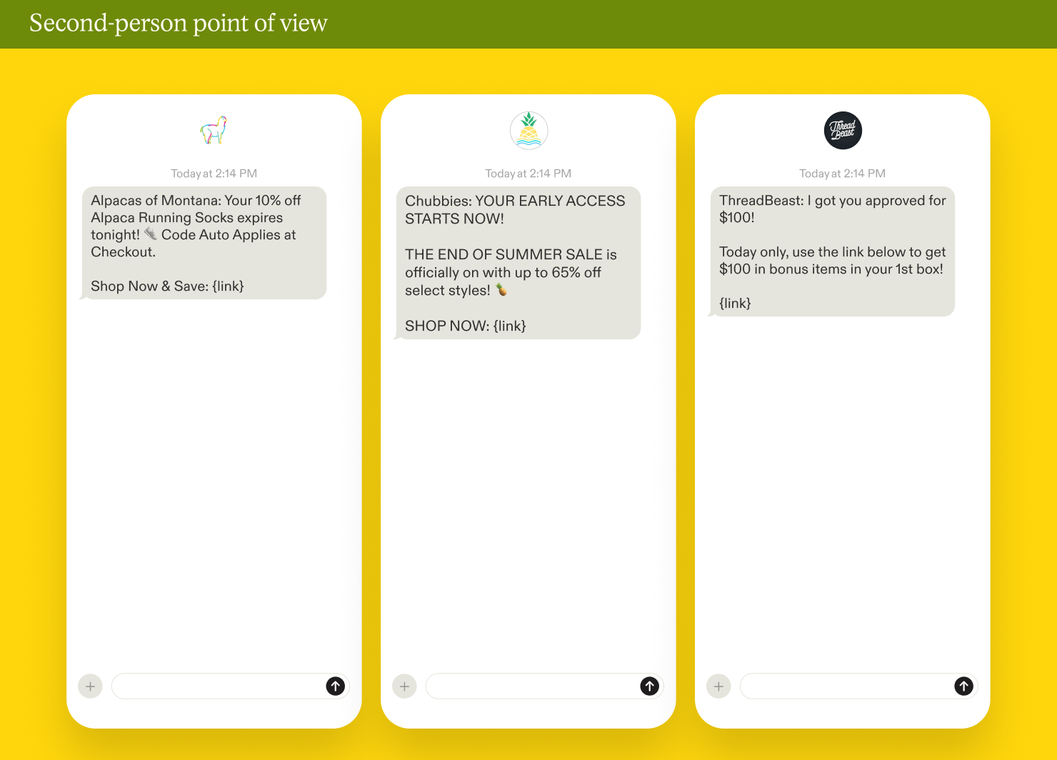 Examples of second-person point of view in SMS marketing campaigns