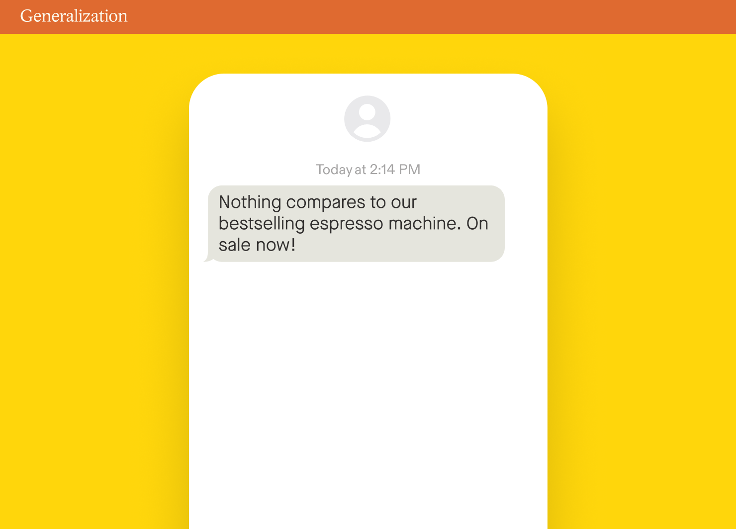 Example of what not to do in an SMS marketing campaign with an offer: generalization