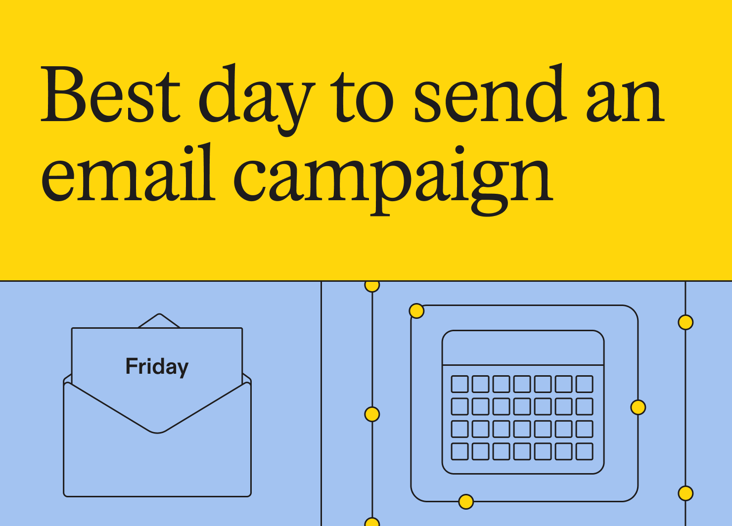 best time to send an email campaign Friday