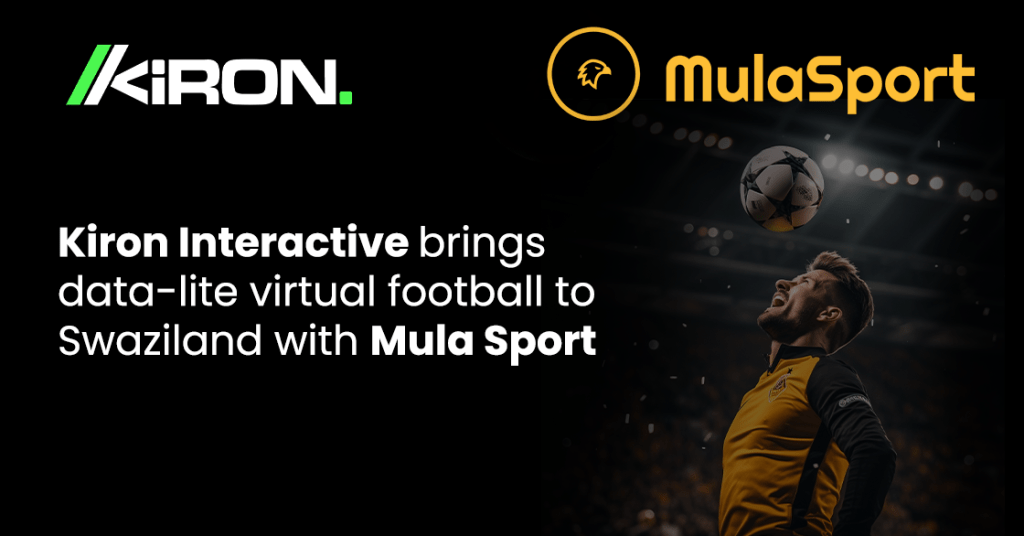 Kiron Interactive Brings Data-Lite Virtual Football to Swaziland with Mula Sport