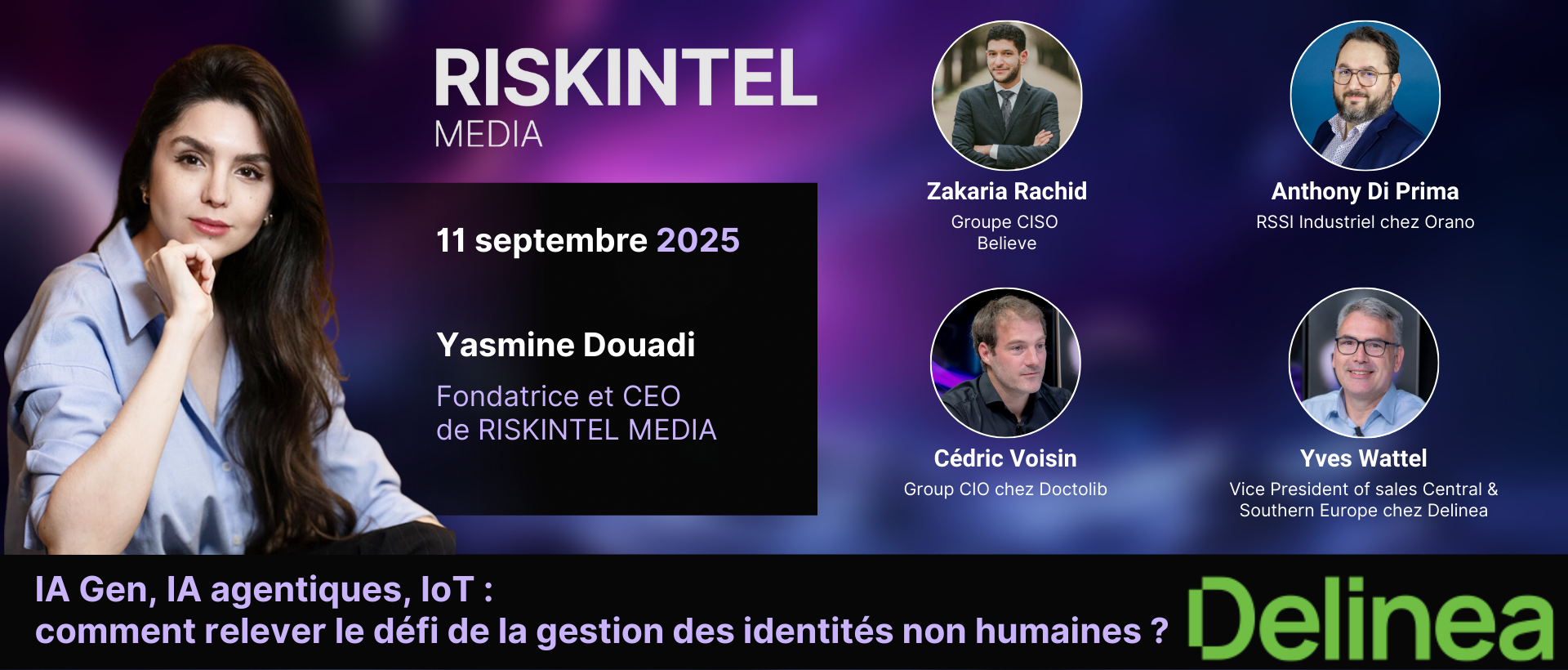 Inscrivez-vous à la Table Ronde des Experts en partenariat avec Délinéa sur le thème suivant : IA Gen, IA agentiques, IoT : Comment relever le défi de la gestion des identités non humaines ?