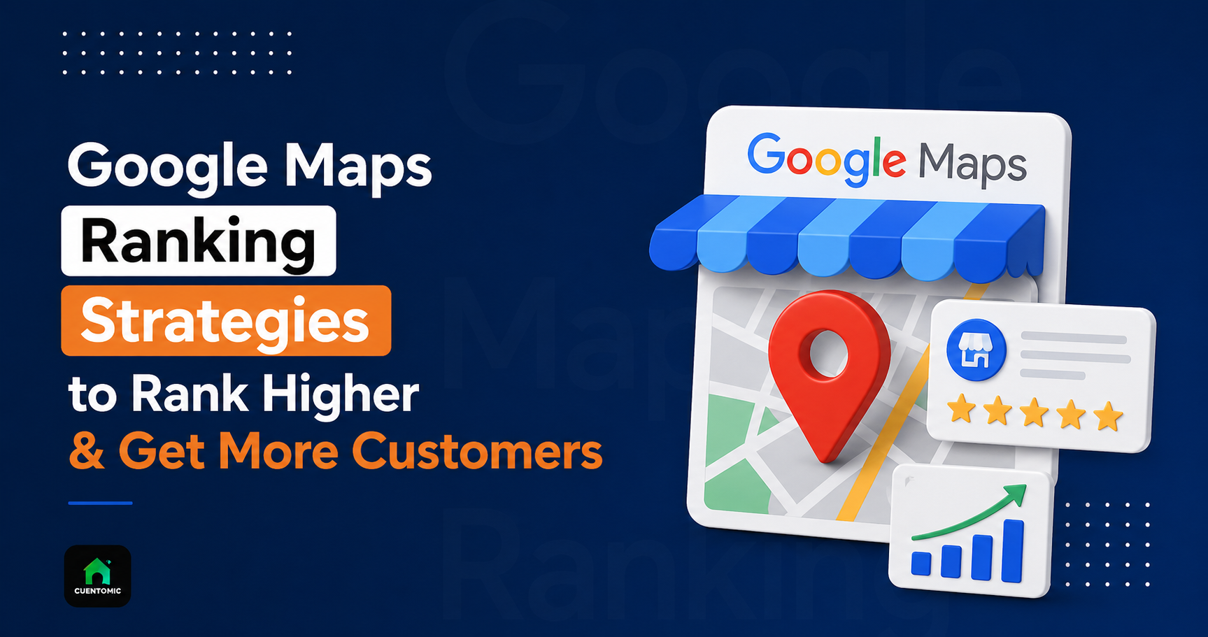 Google Maps ranking strategies illustration with 3D business profile, map pin, reviews, and growth chart on dark blue background