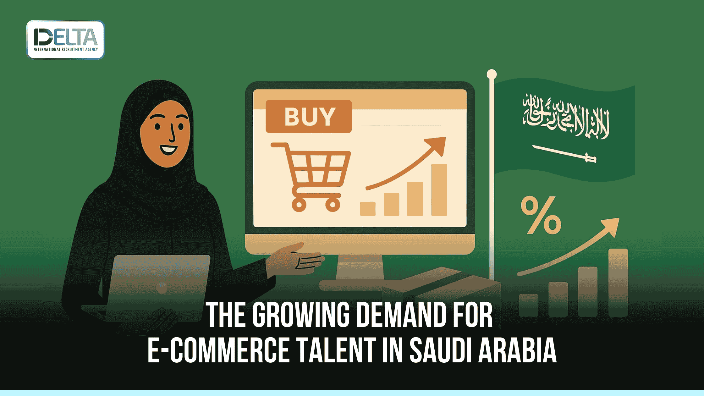 The Growing Demand for E-Commerce Talent in Saudi Arabia