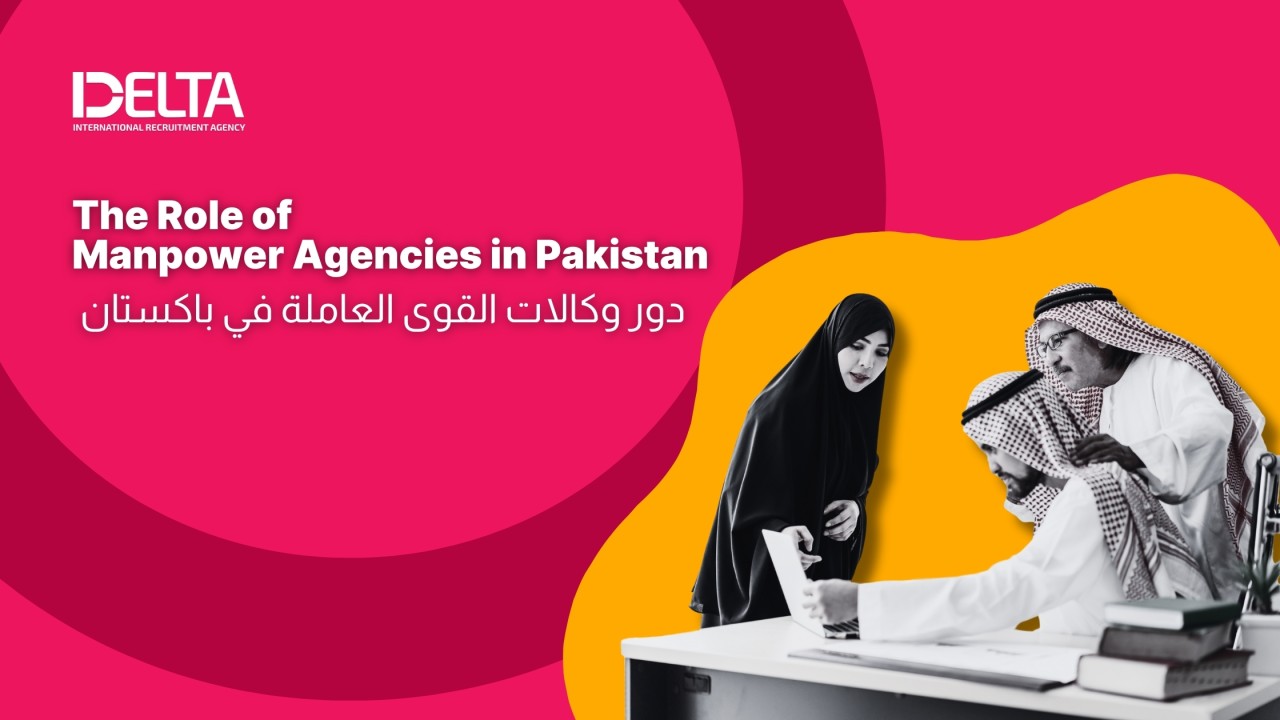 The Role of Manpower Agencies in Pakistan Recruitment Industry