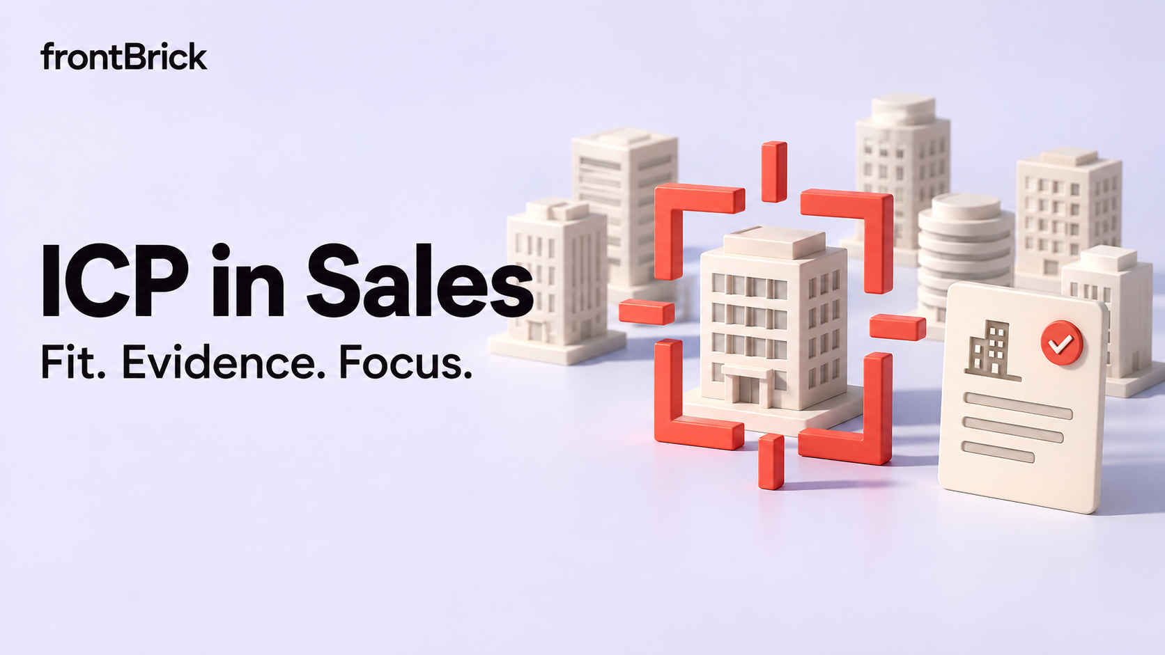 ICP in Sales cover showing a company selected from a group of buildings with supporting evidence.