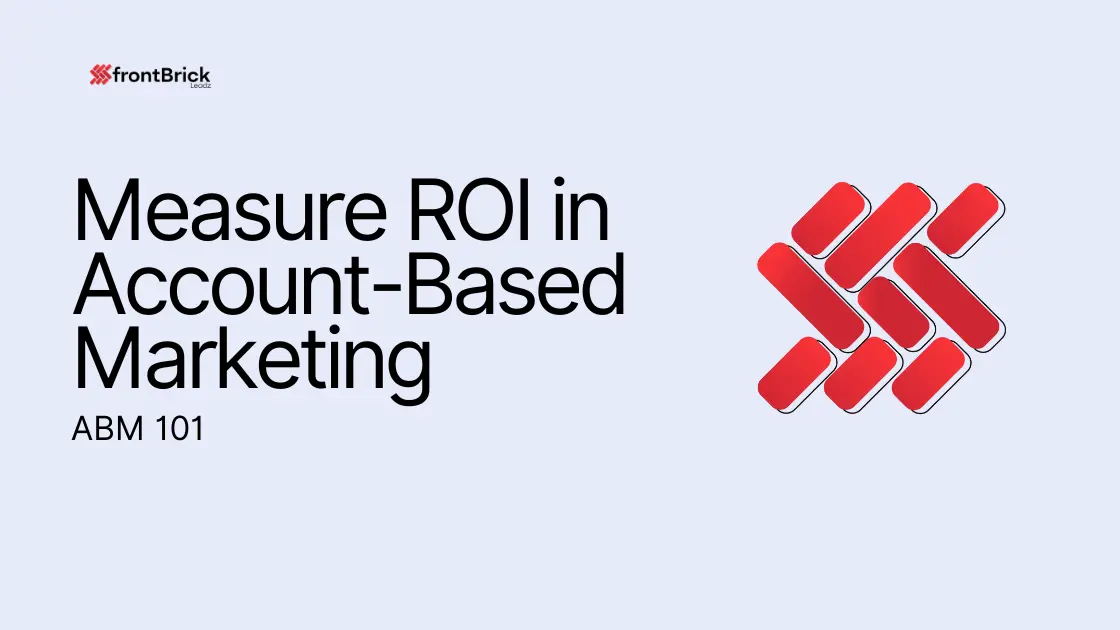 How to Measure ROI in Account Based Marketing cover with frontBrick branding.