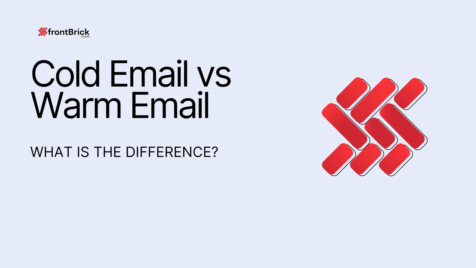 Cold Email vs Warm Email cover with What Is the Difference subtitle.